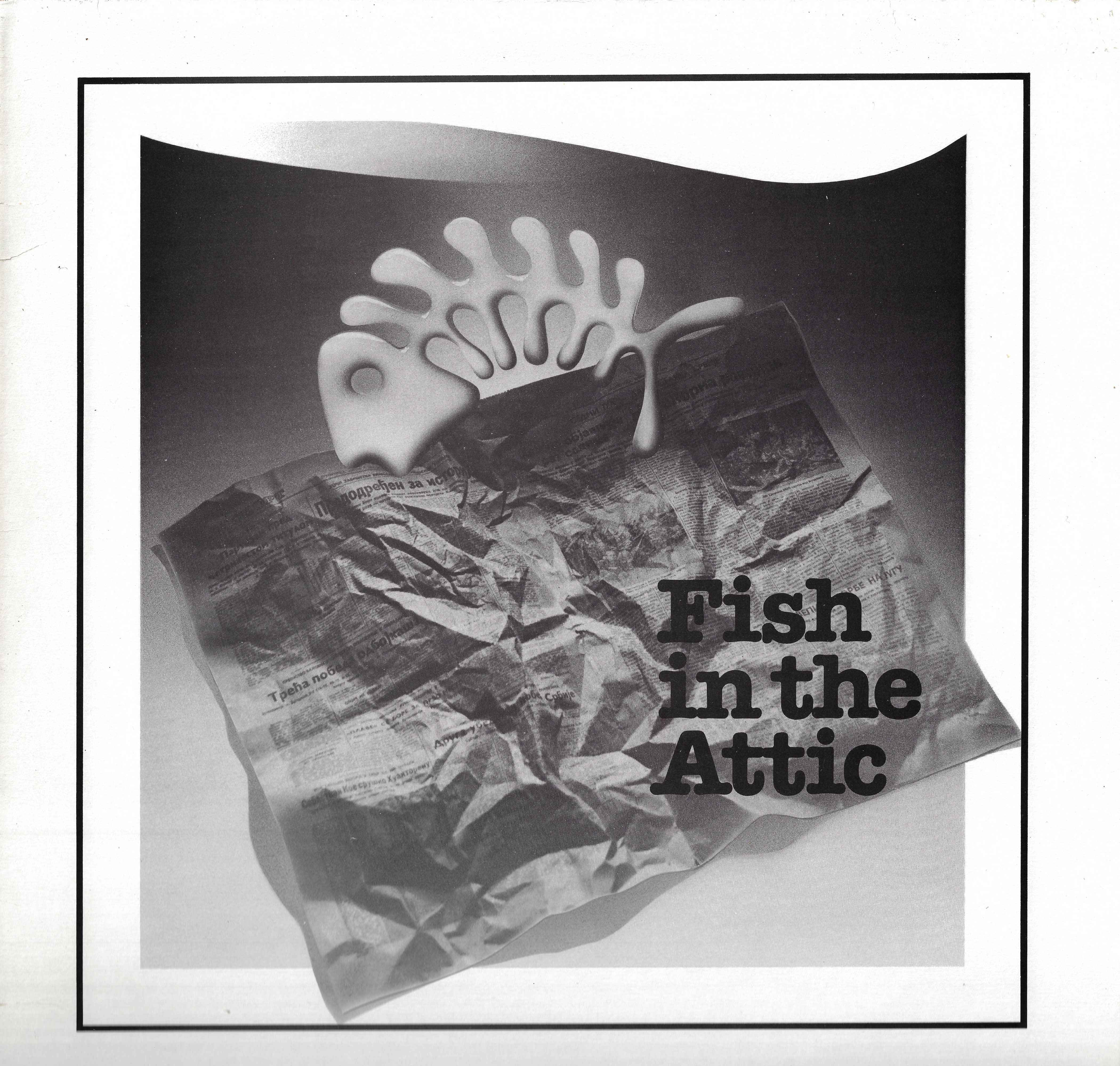 Fish In The Attic