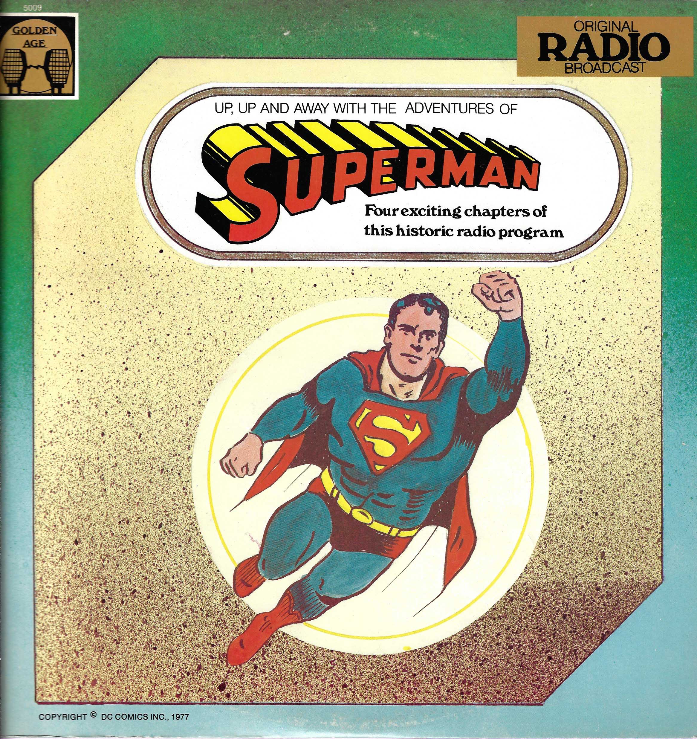 Superman (Four Exciting Chapters Of This Historic Radio Program)