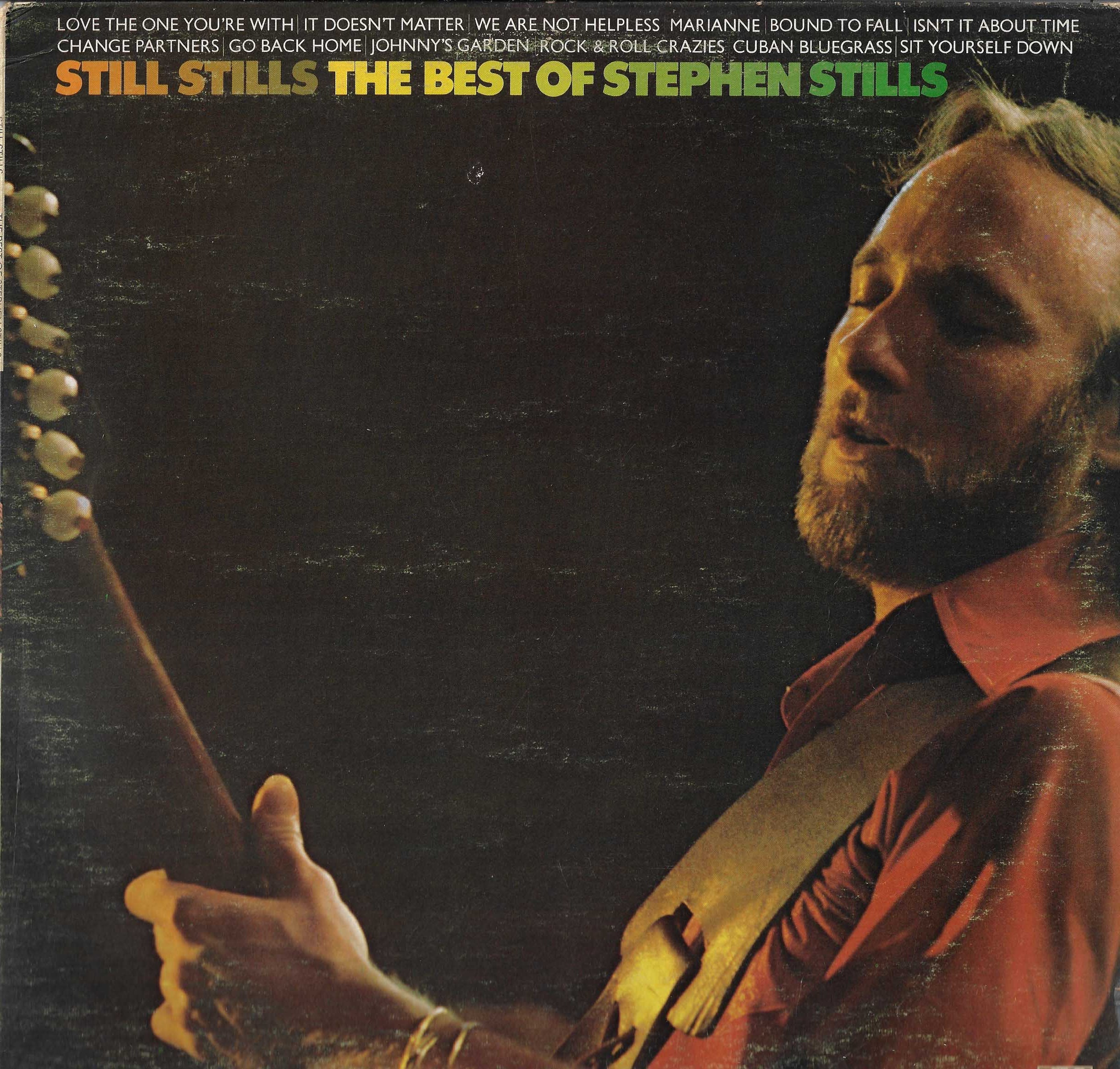 Still Stills: The Best Of Stephen Stills