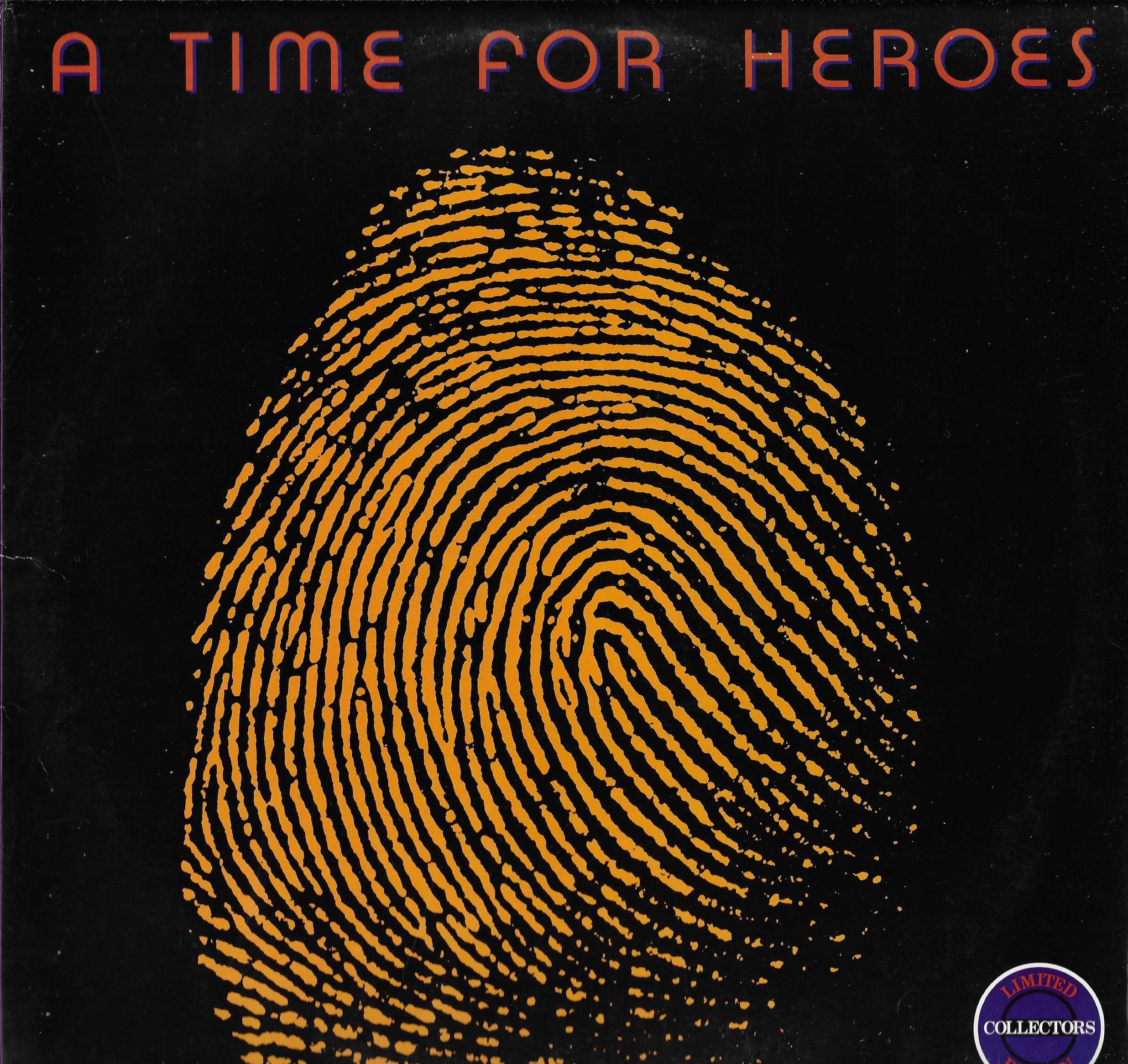 A Time For Heroes