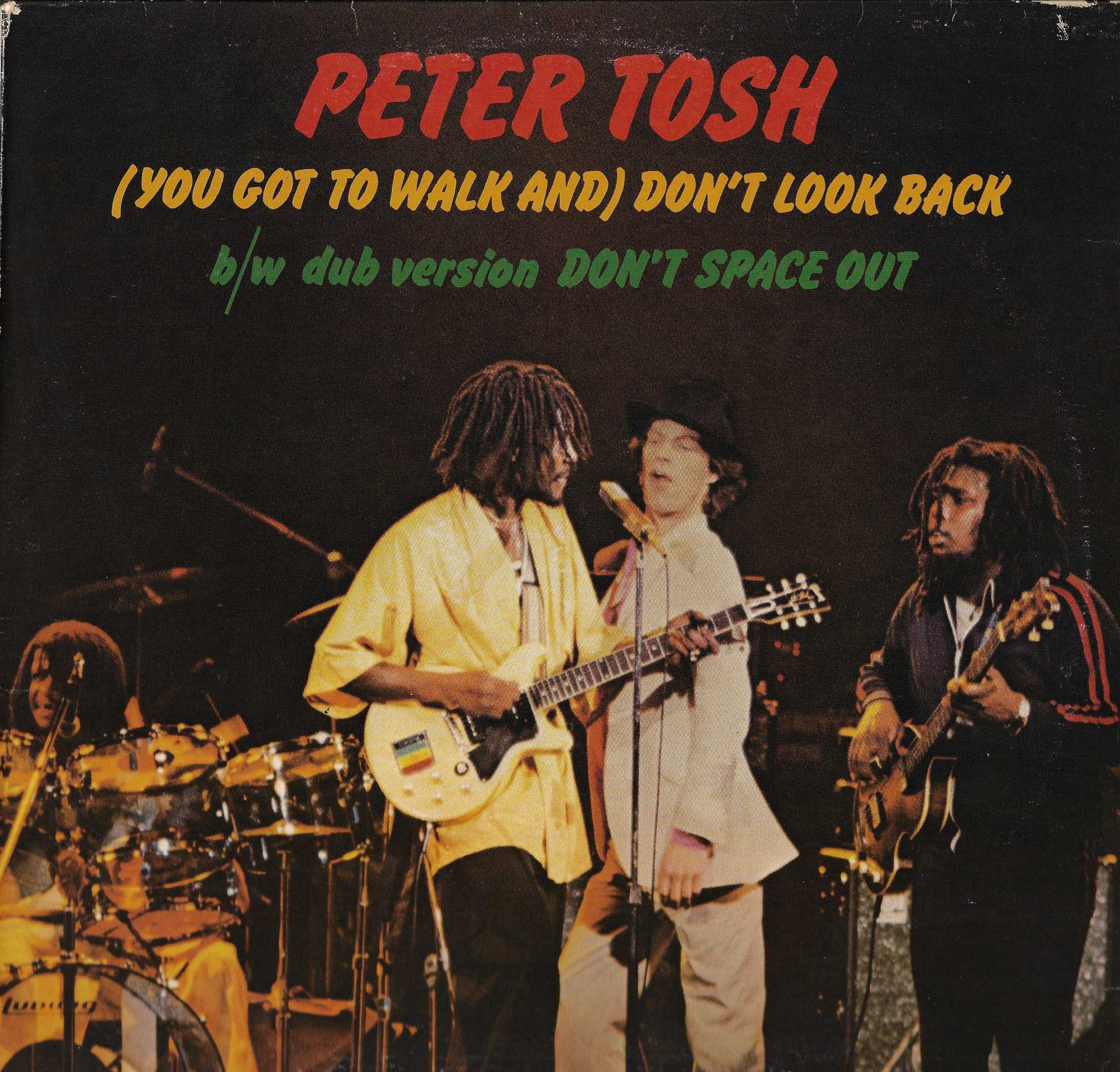 (You Got To Walk And) Don't Look Back