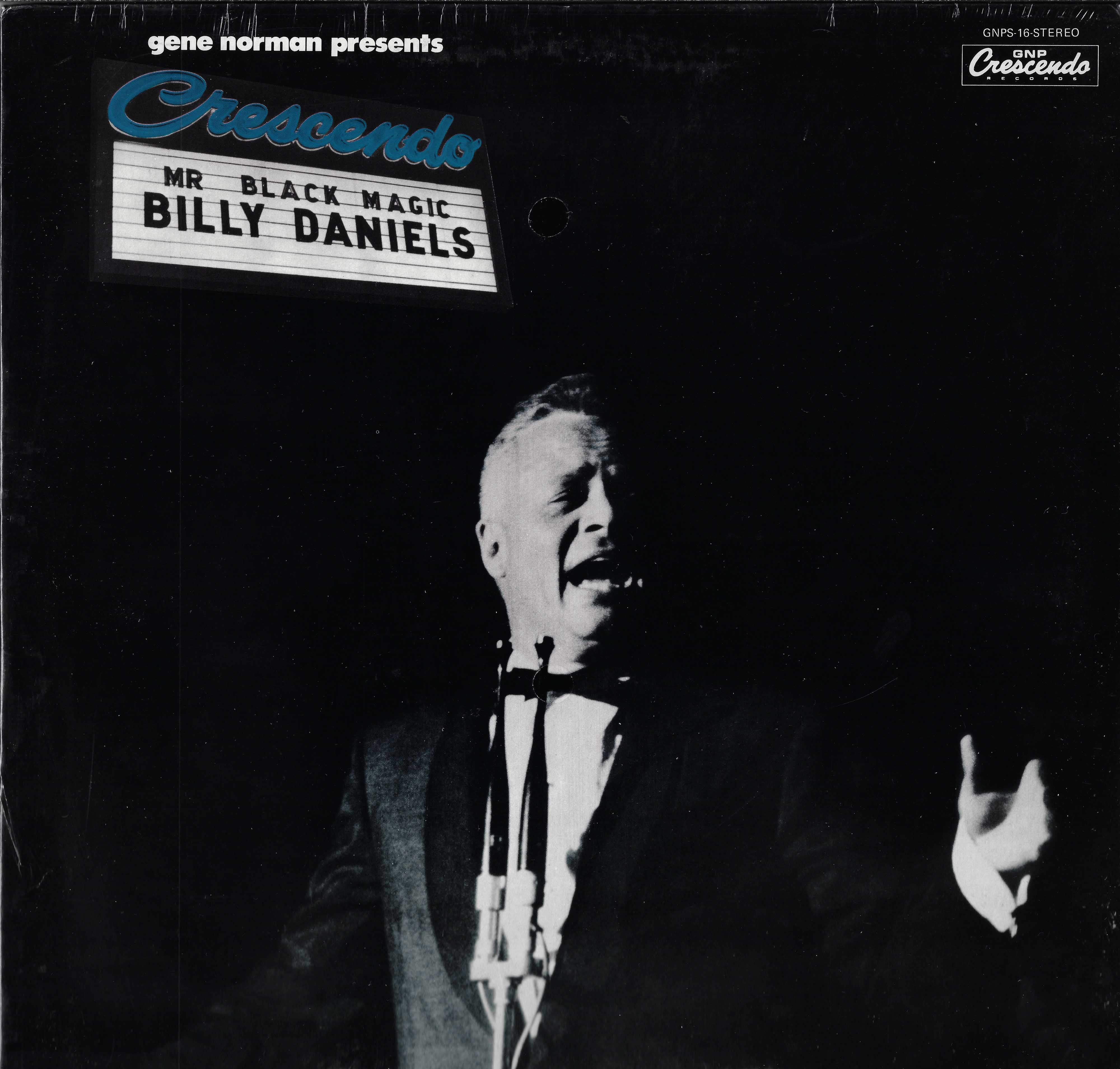 Mr. Black Magic (Gene Norman Presents Bill Daniels At The Crescendo)