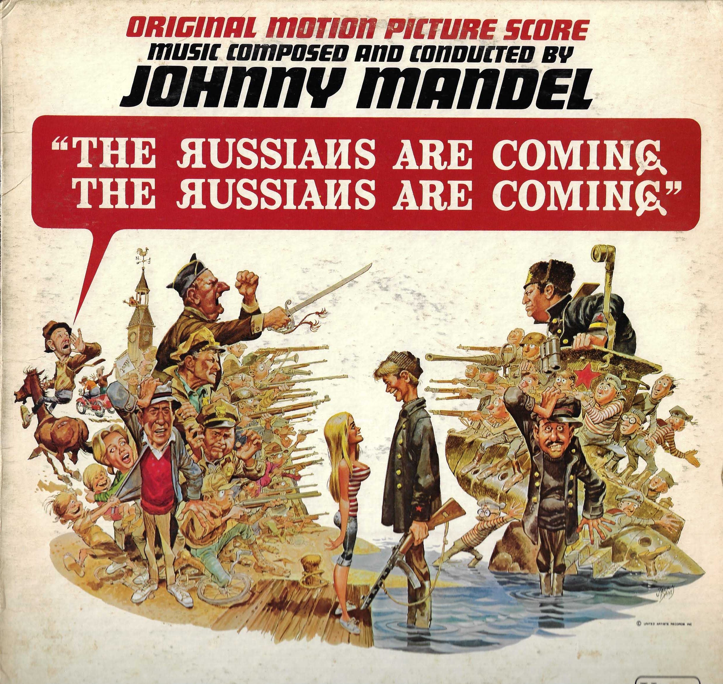 The Russians Are Coming... The Russians Are Coming (Original Motion Picture Score)