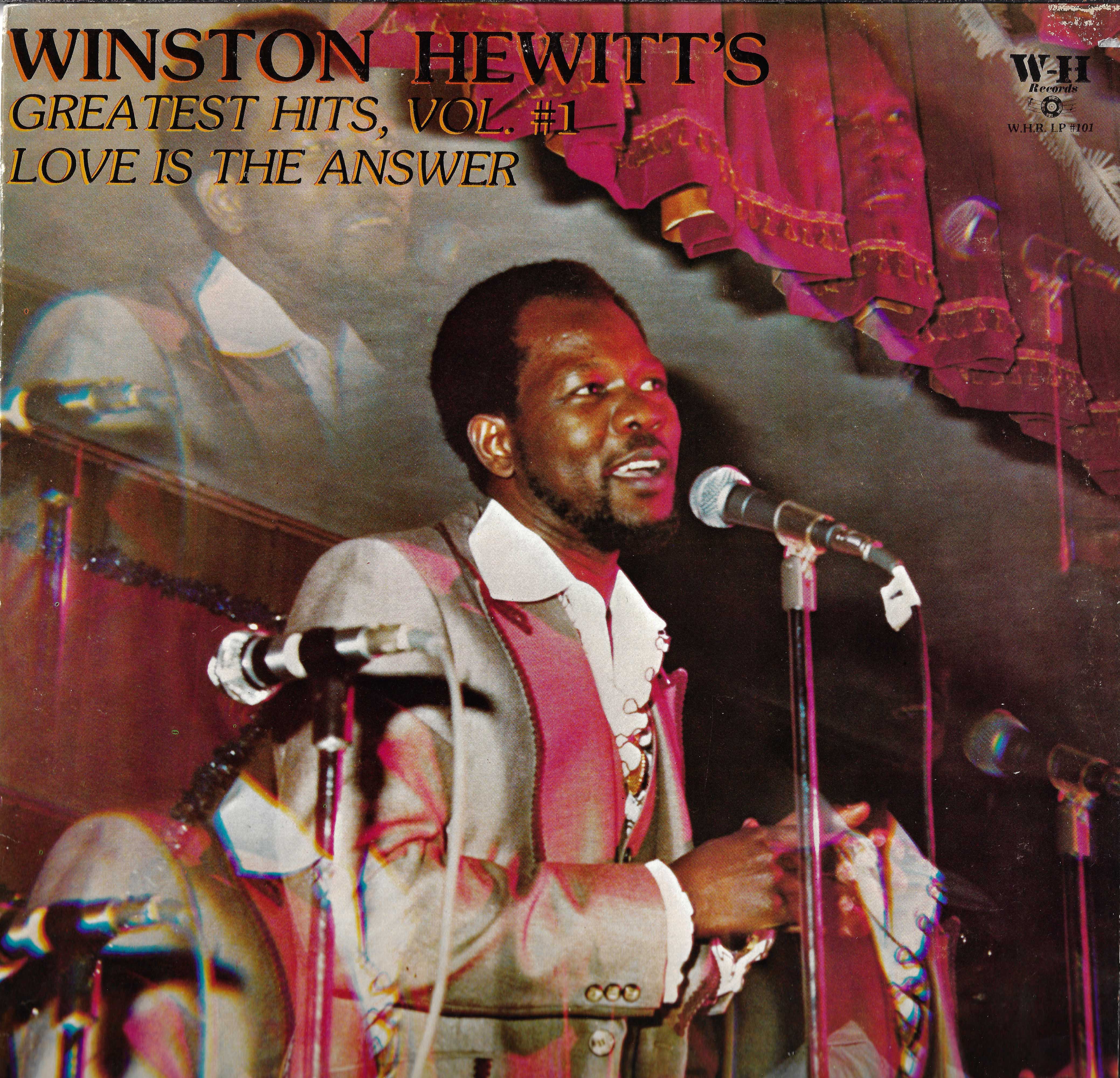 Winston Hewitt's Greatest Hits, Vol. #1 (Love Is The Answer)