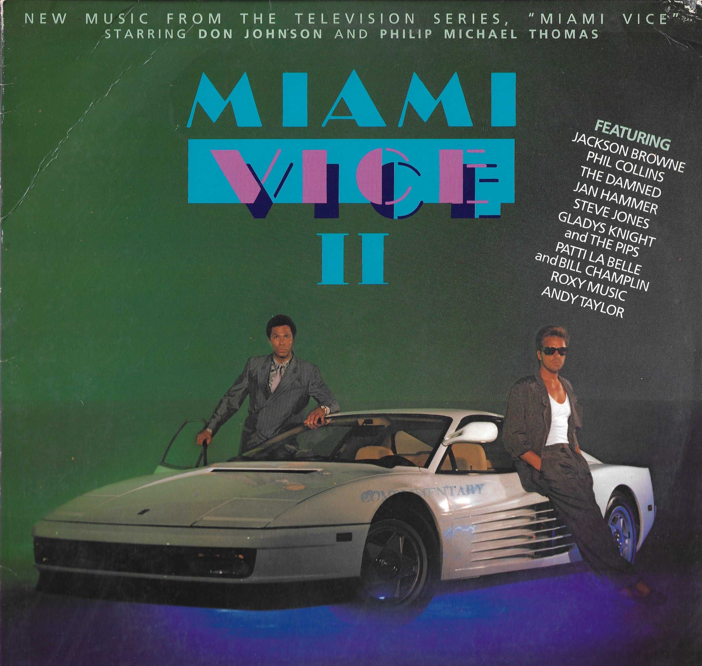 Miami Vice II (New Music From The Television Series, "Miami Vice")