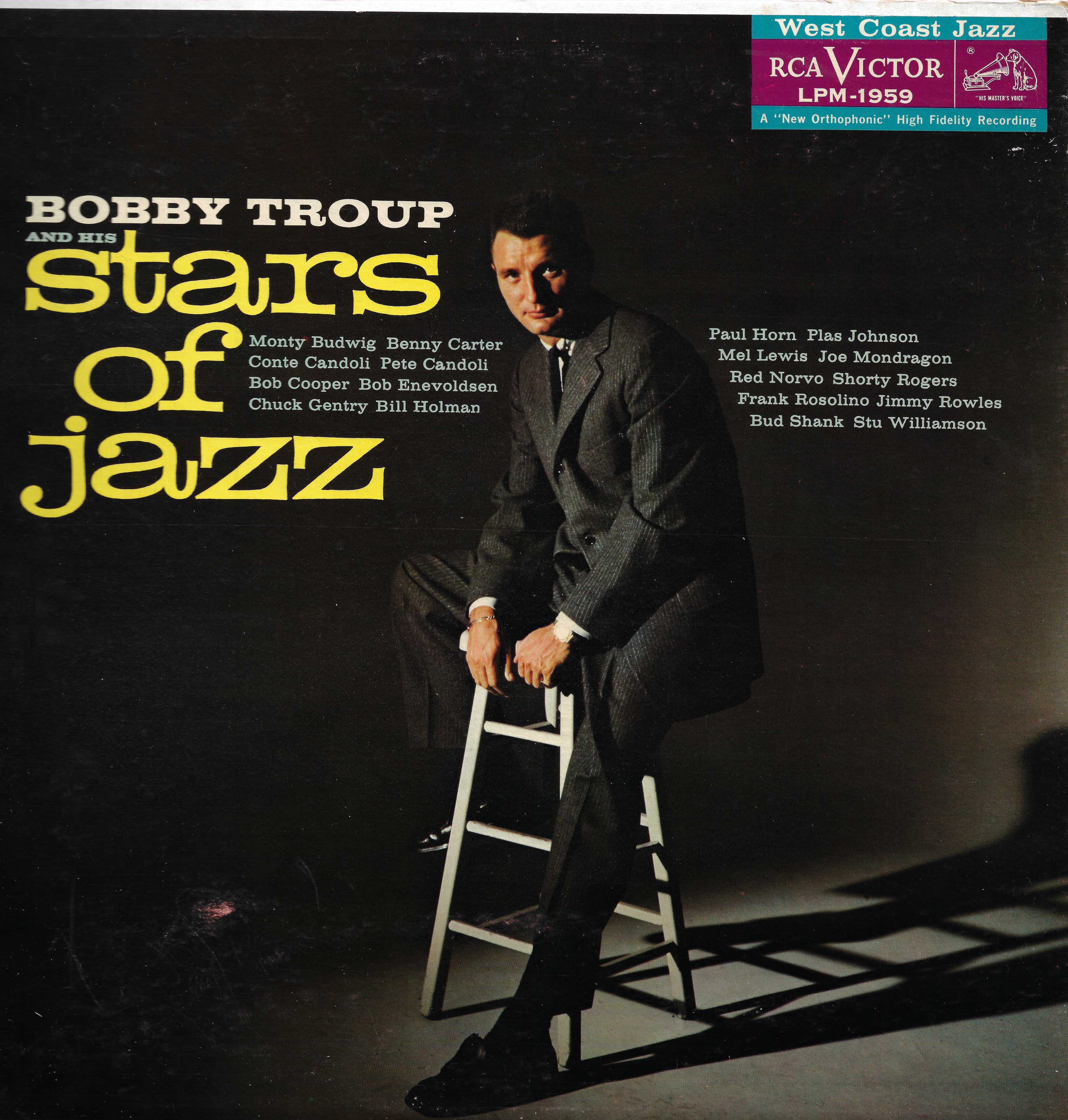 Bobby Troup & His Stars Of Jazz