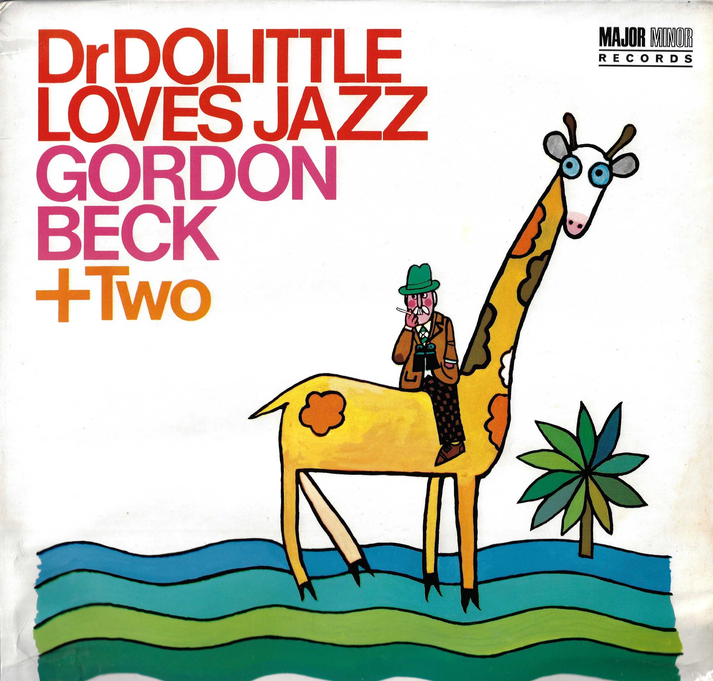 Dr Dolittle Loves Jazz