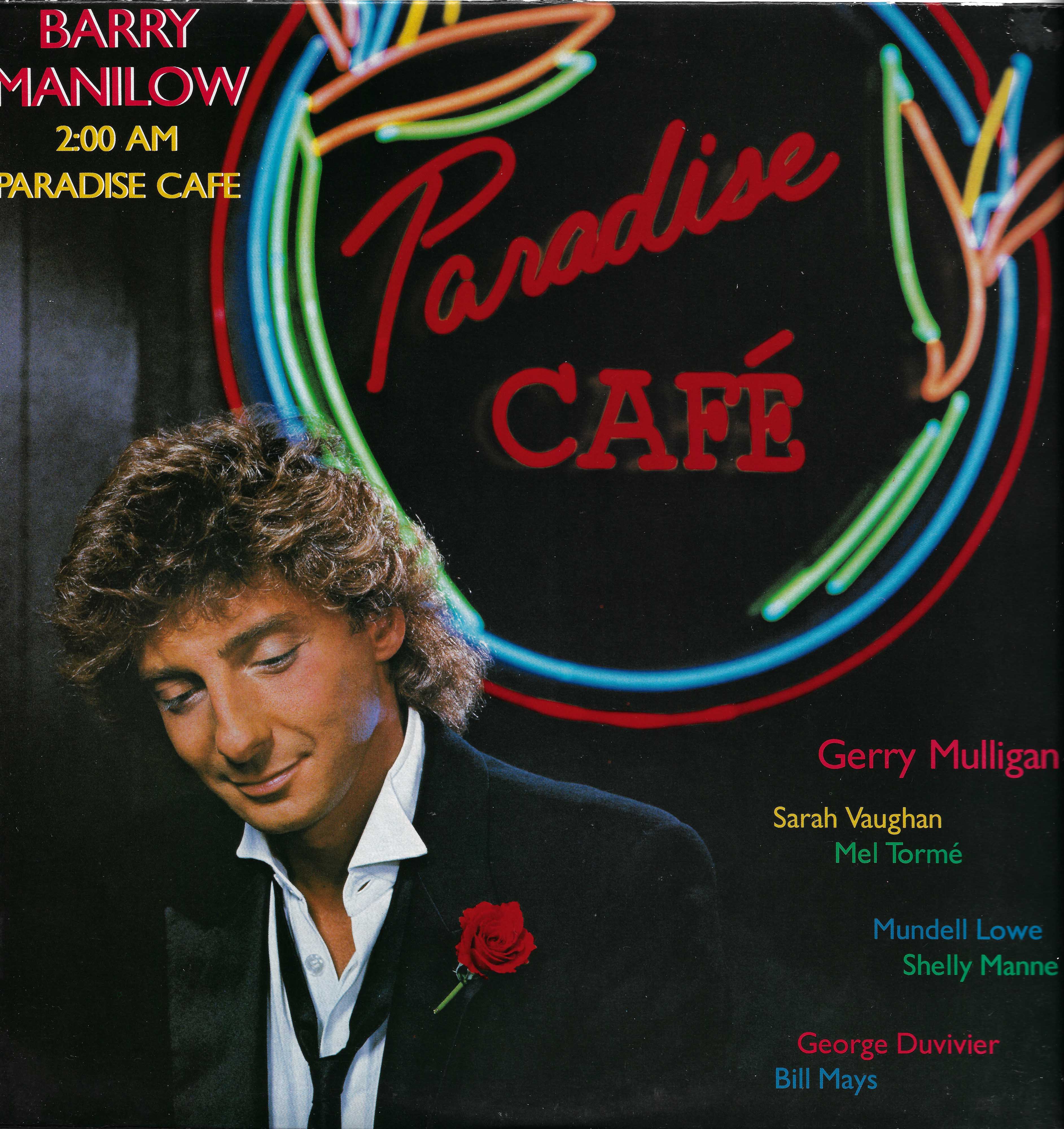 2:00 AM Paradise Cafe