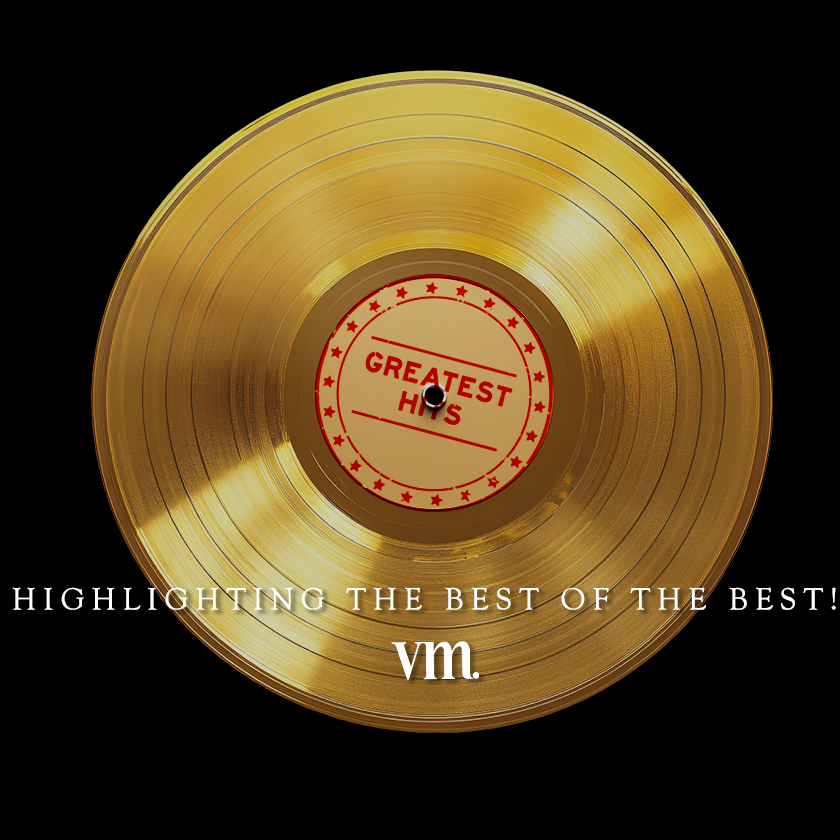 VM's Greatest Hits!