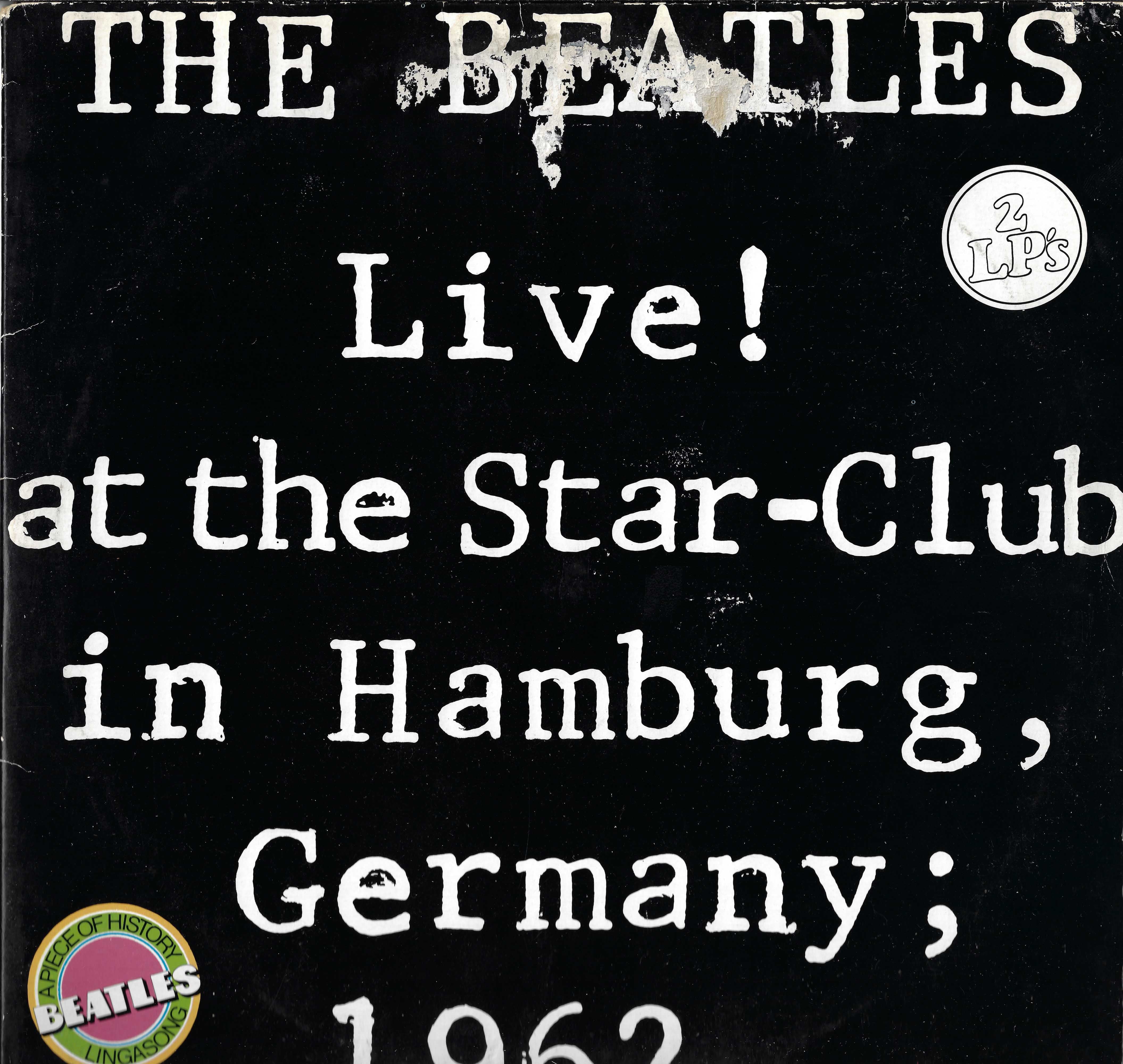 Live! At The Star-Club In Hamburg, Germany 1962