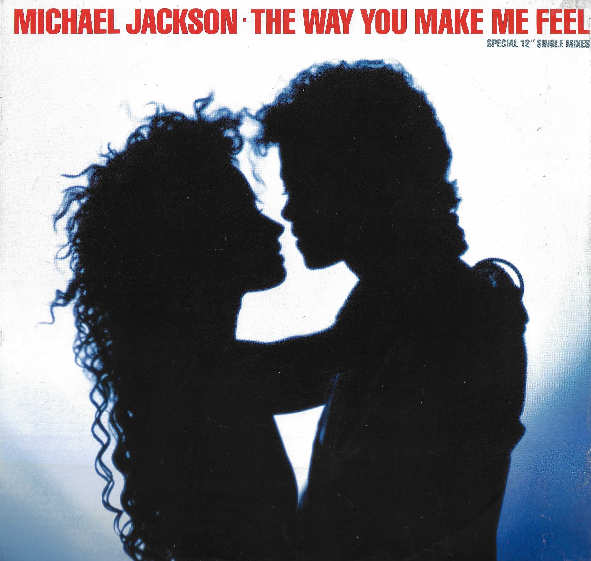 The Way You Make Me Feel