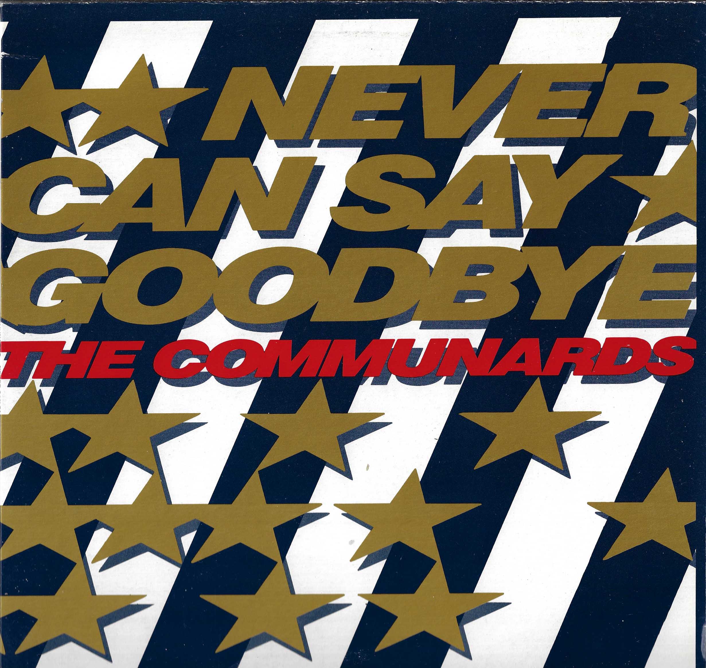 Never Can Say Goodbye
