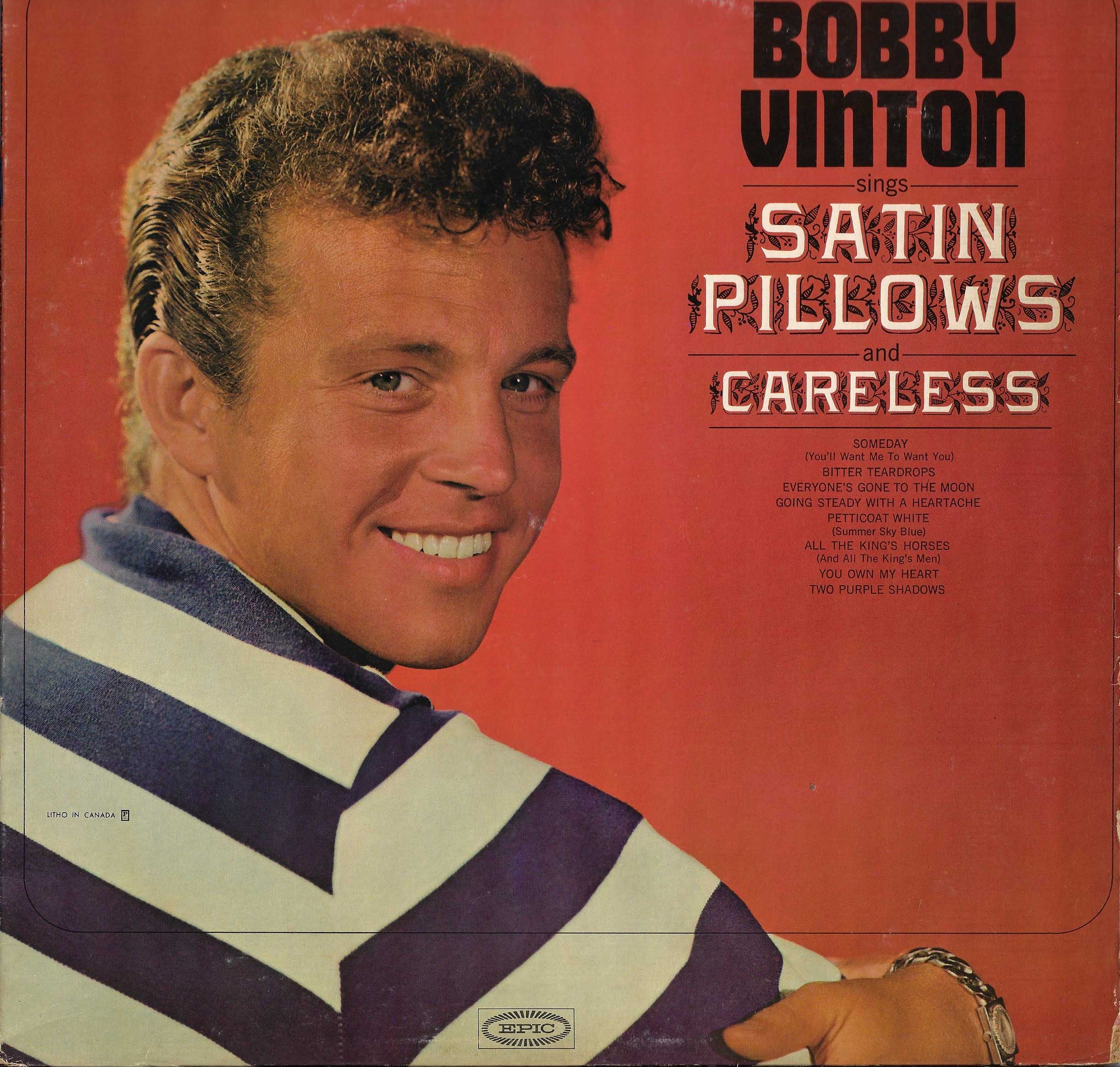 Bobby Vinton Sings Satin Pillows And Careless