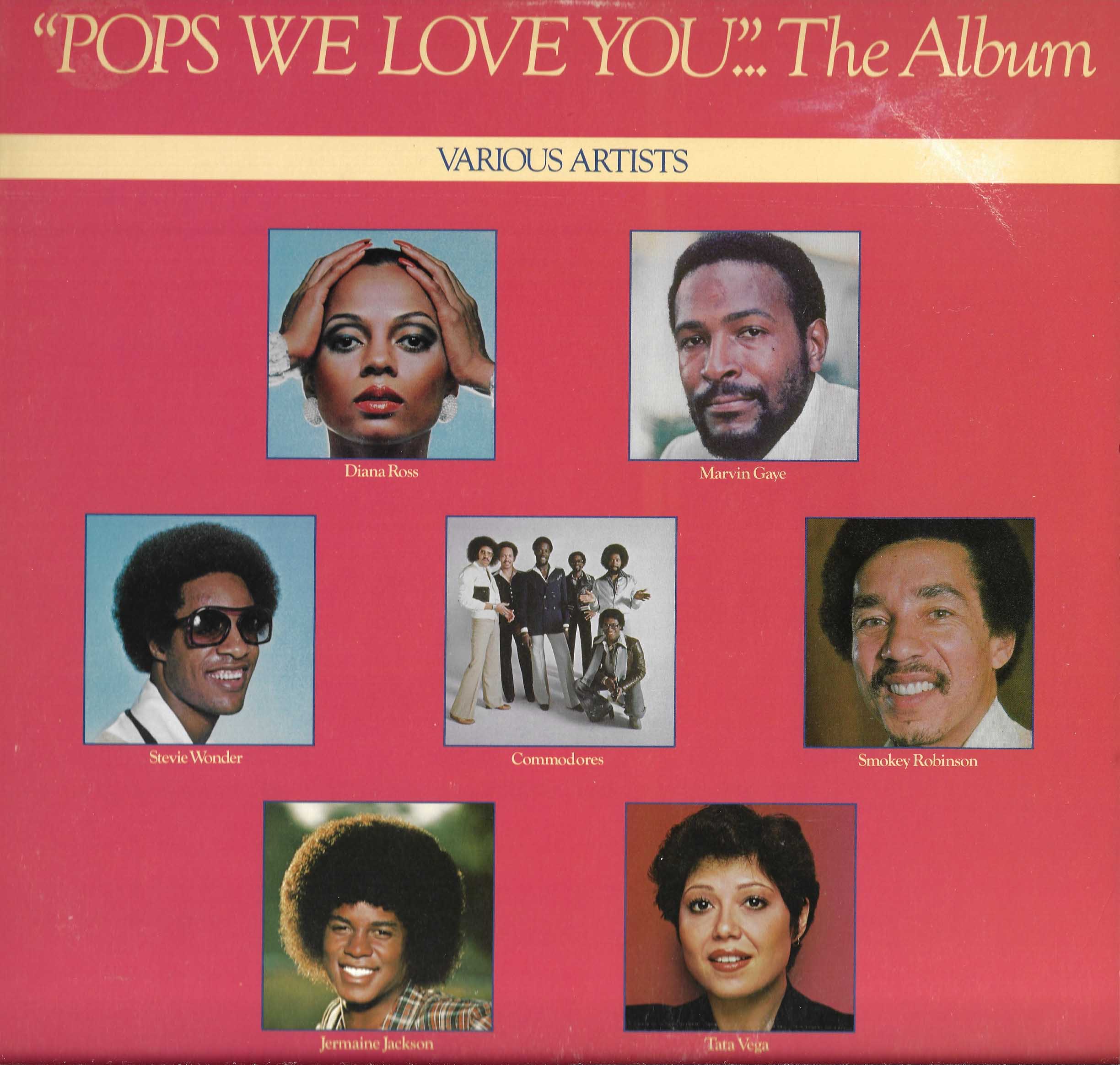 "Pops We Love You"...The Album