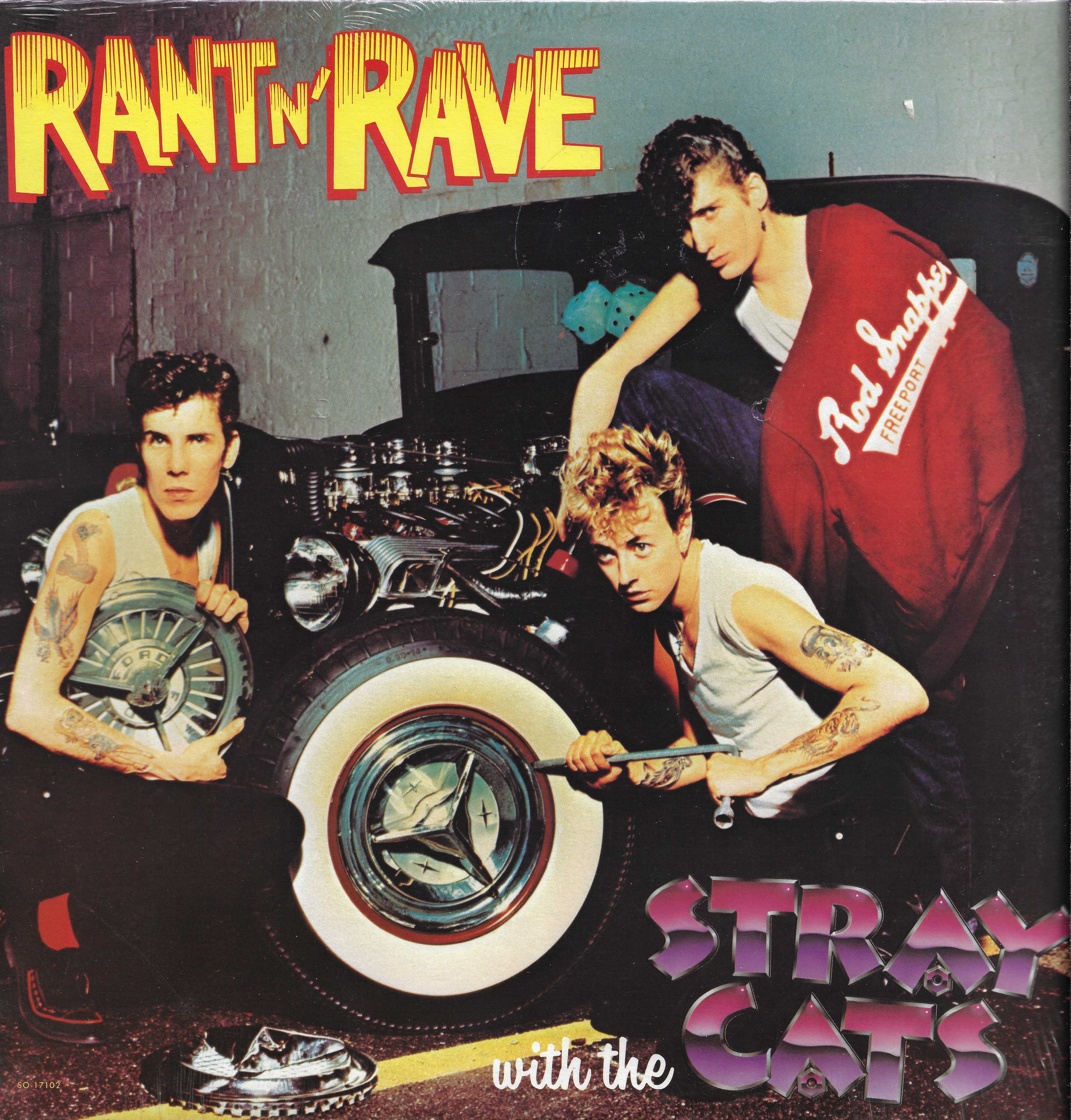 Rant N' Rave With The Stray Cats