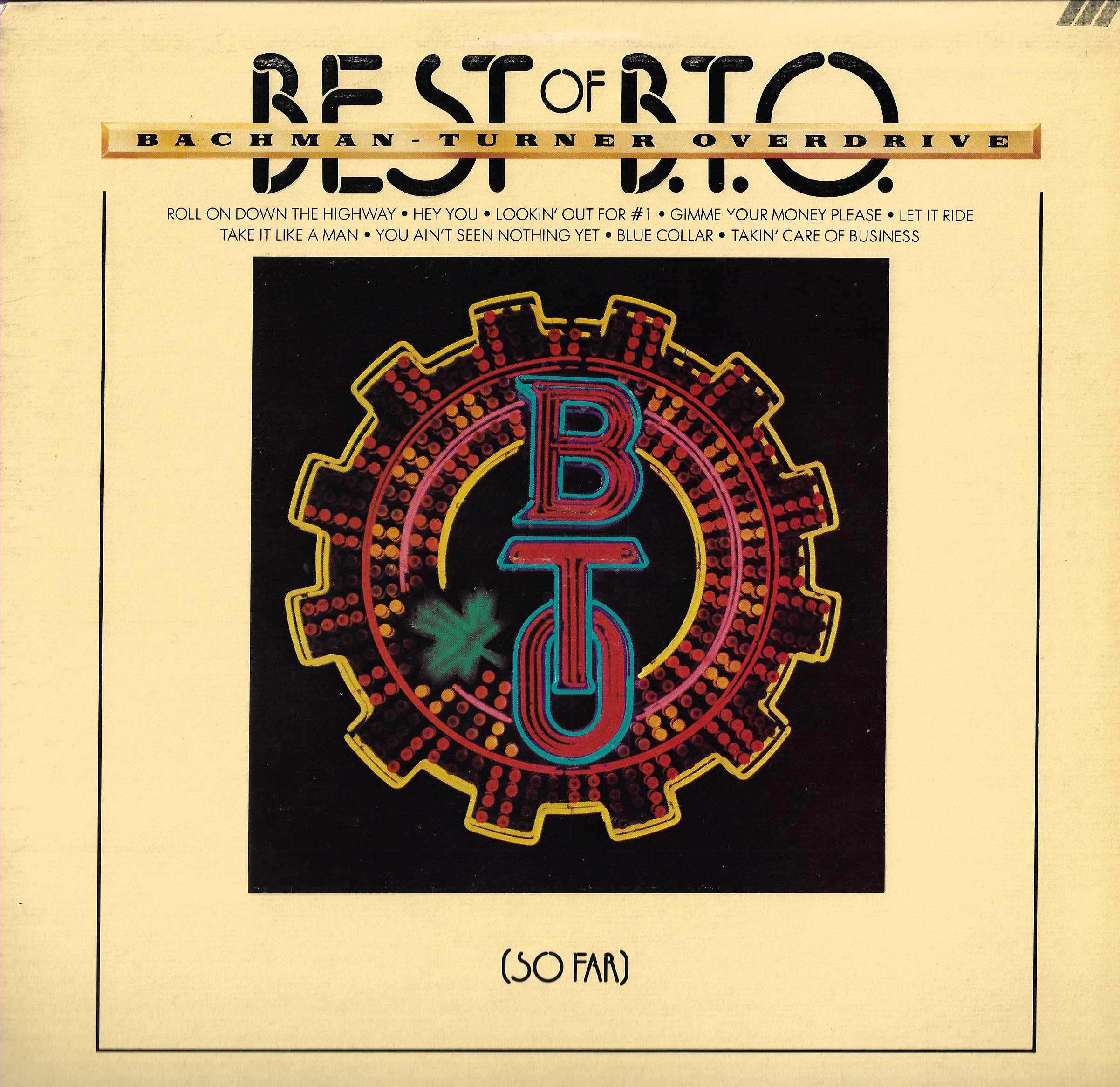 Best Of B.T.O. (So Far)