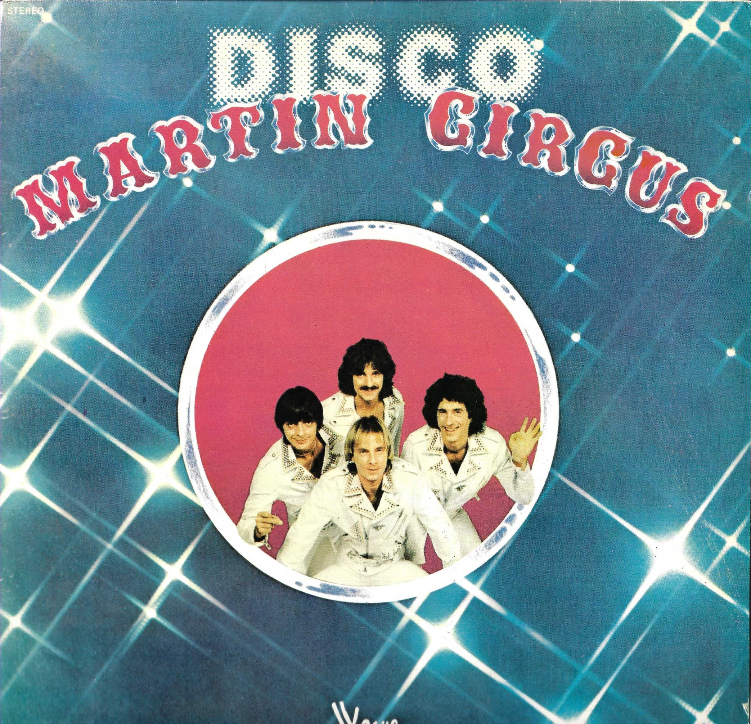Martin "Disco" Circus