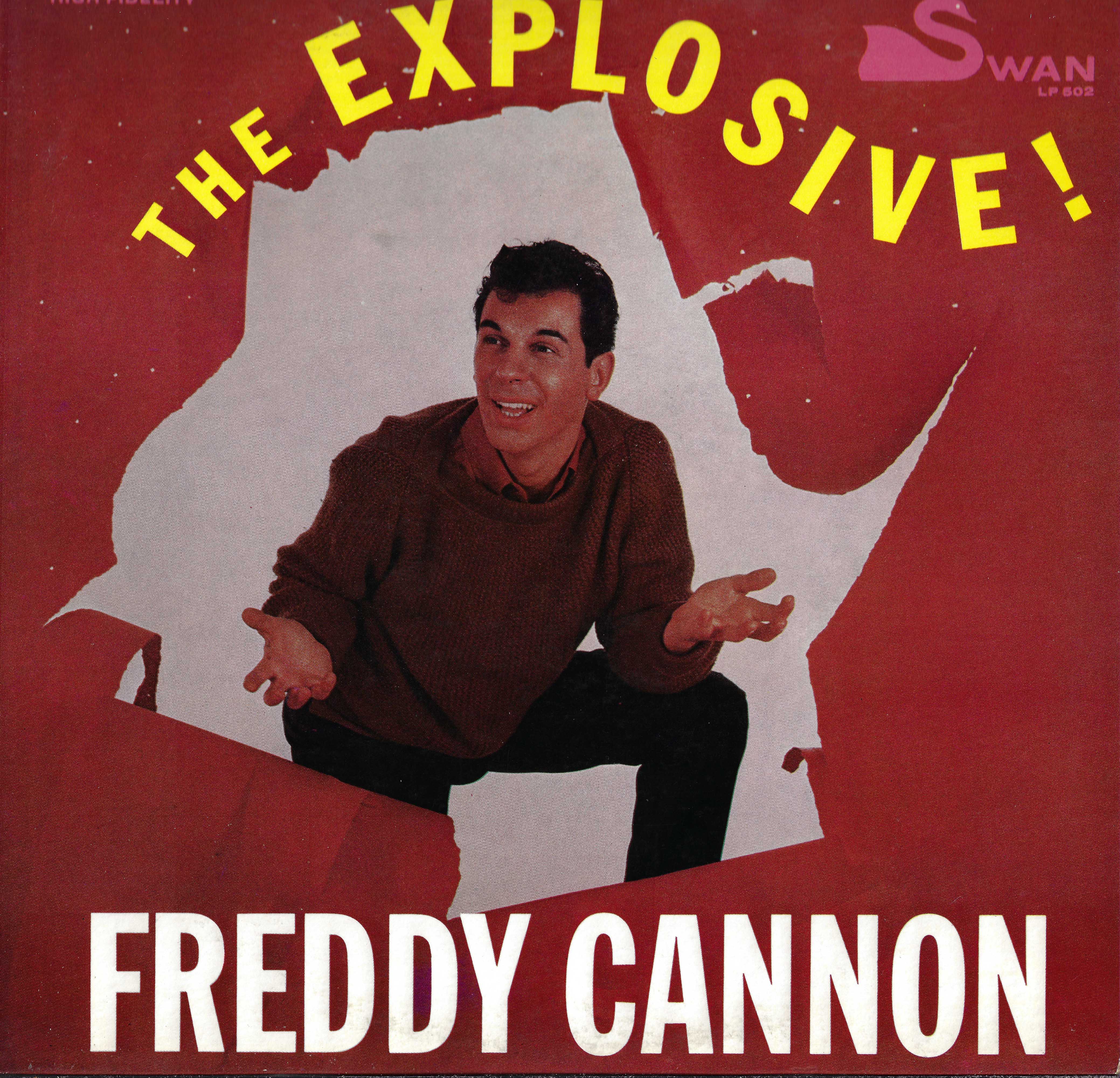 The Explosive!  Freddy Cannon
