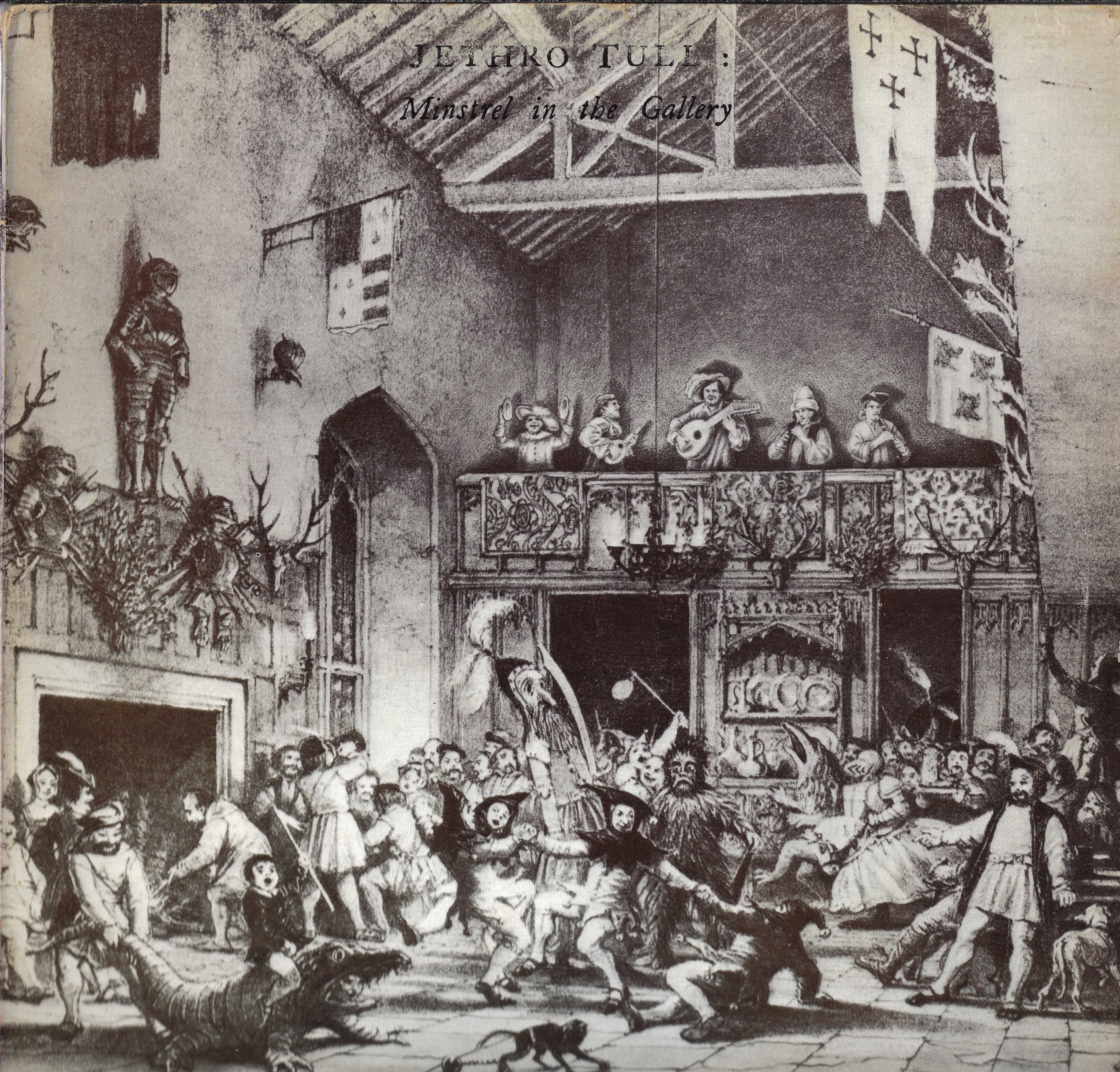Minstrel In The Gallery