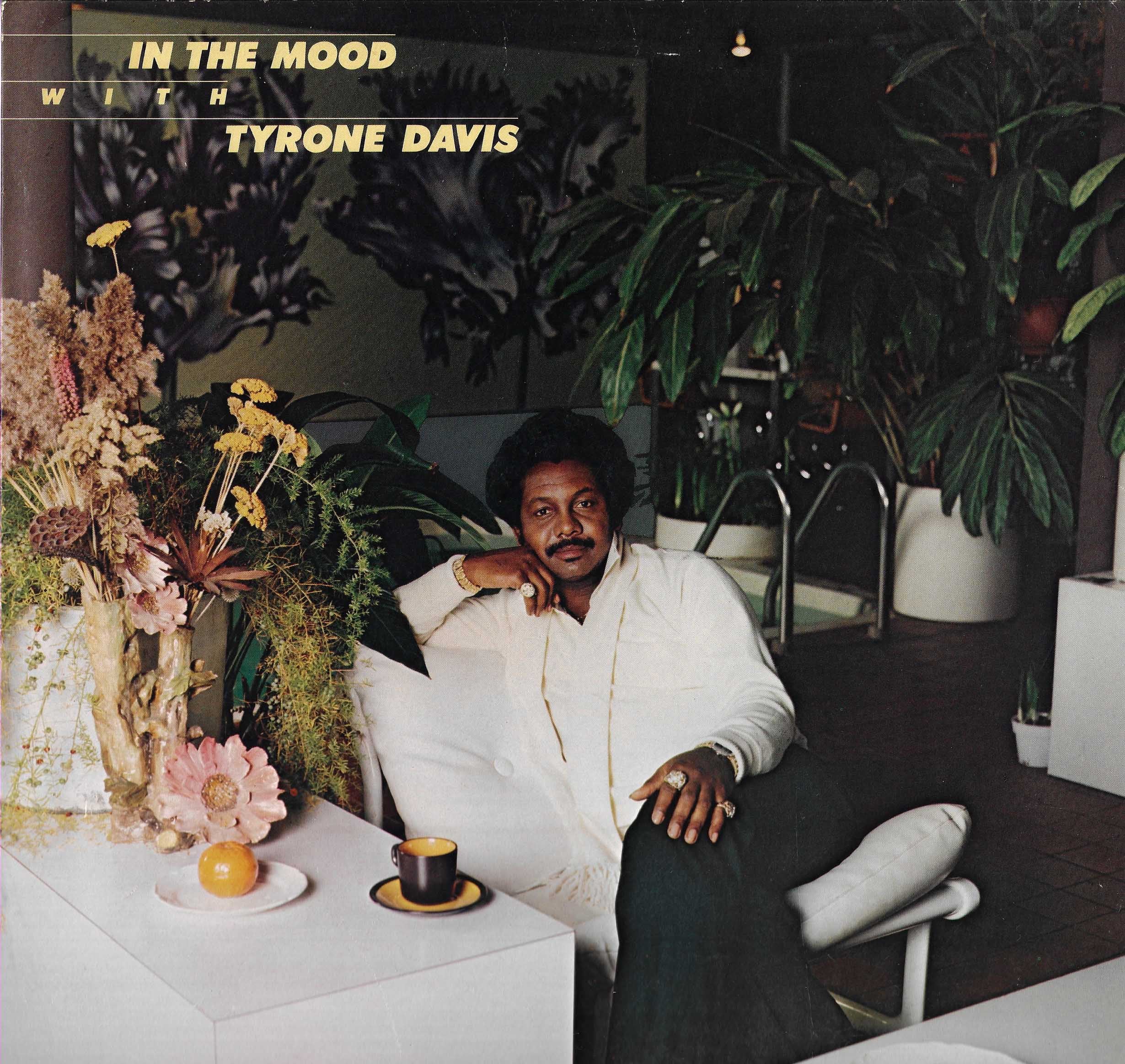 In The Mood With Tyrone Davis