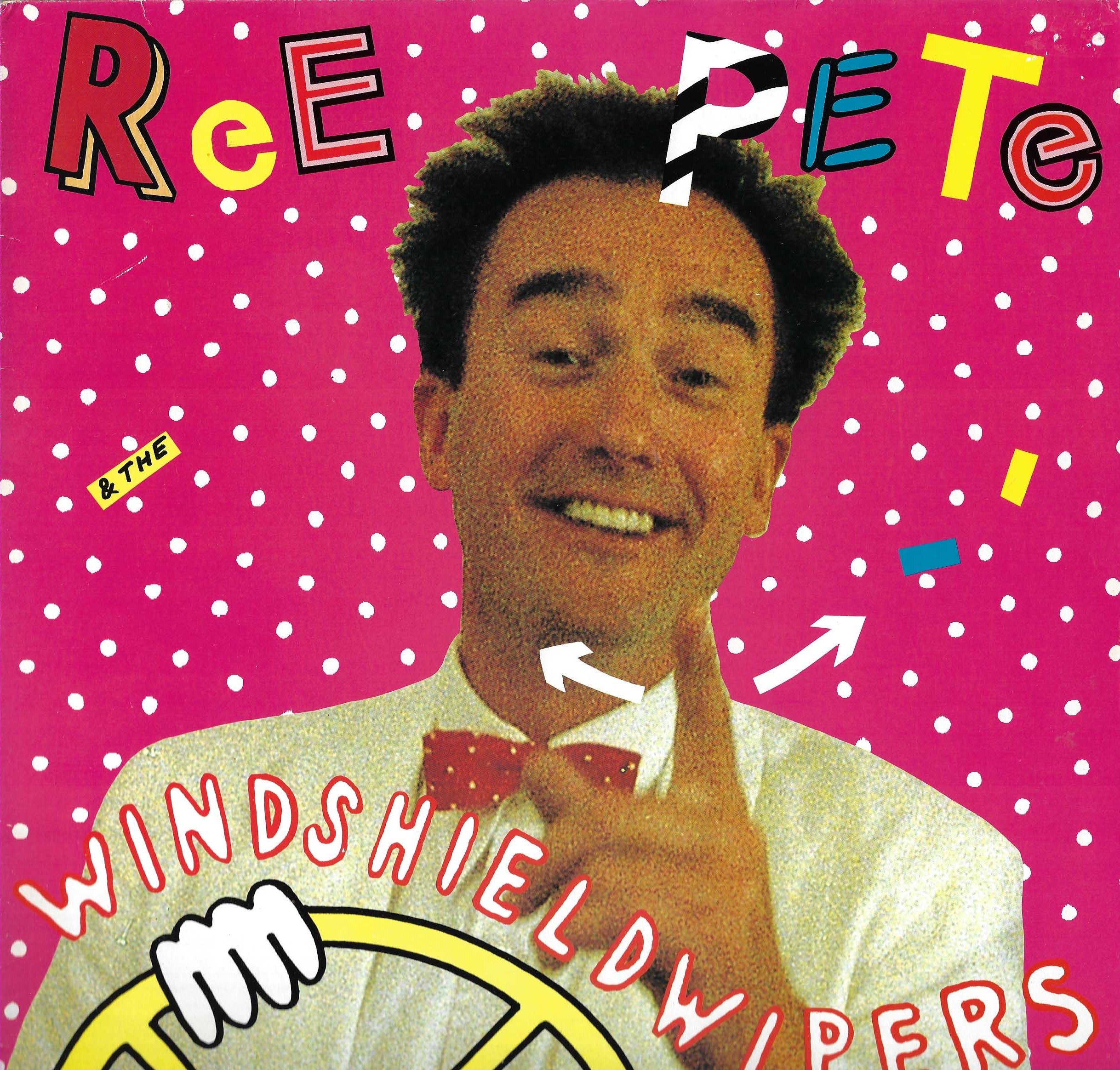 Ree Pete & The Windshieldwipers