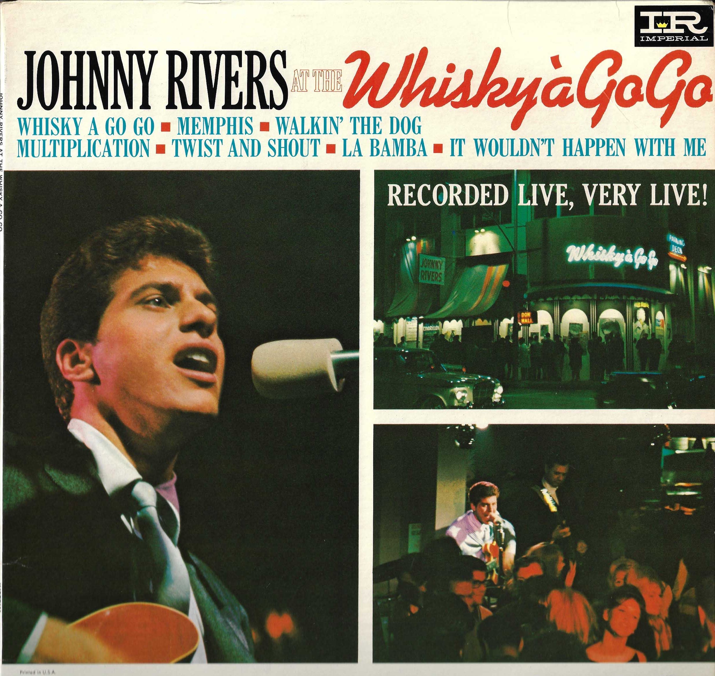 Johnny Rivers At The Whisky À Go-Go