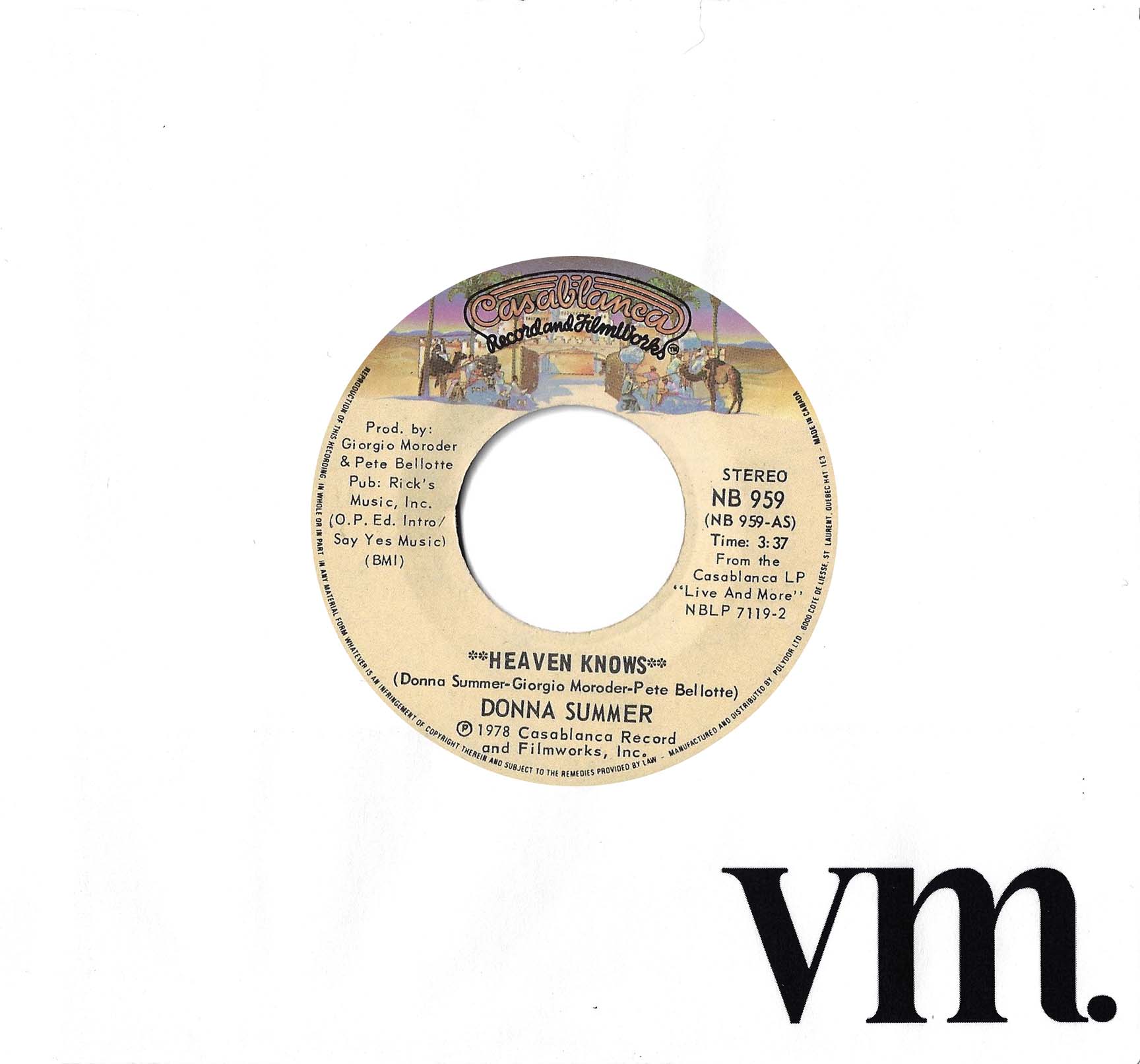 Heaven Knows / Only One Man