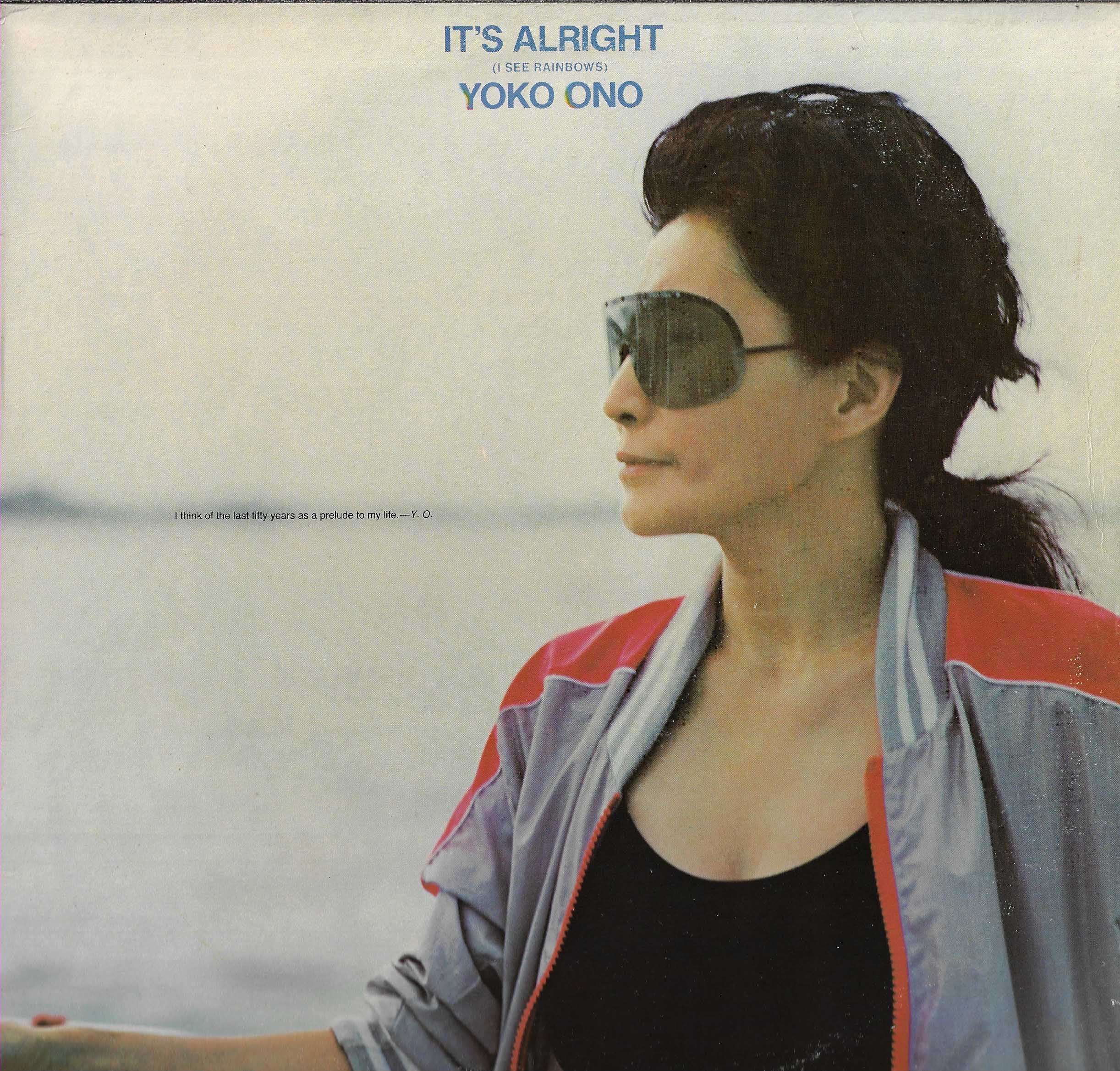 It's Alright (I See Rainbows)