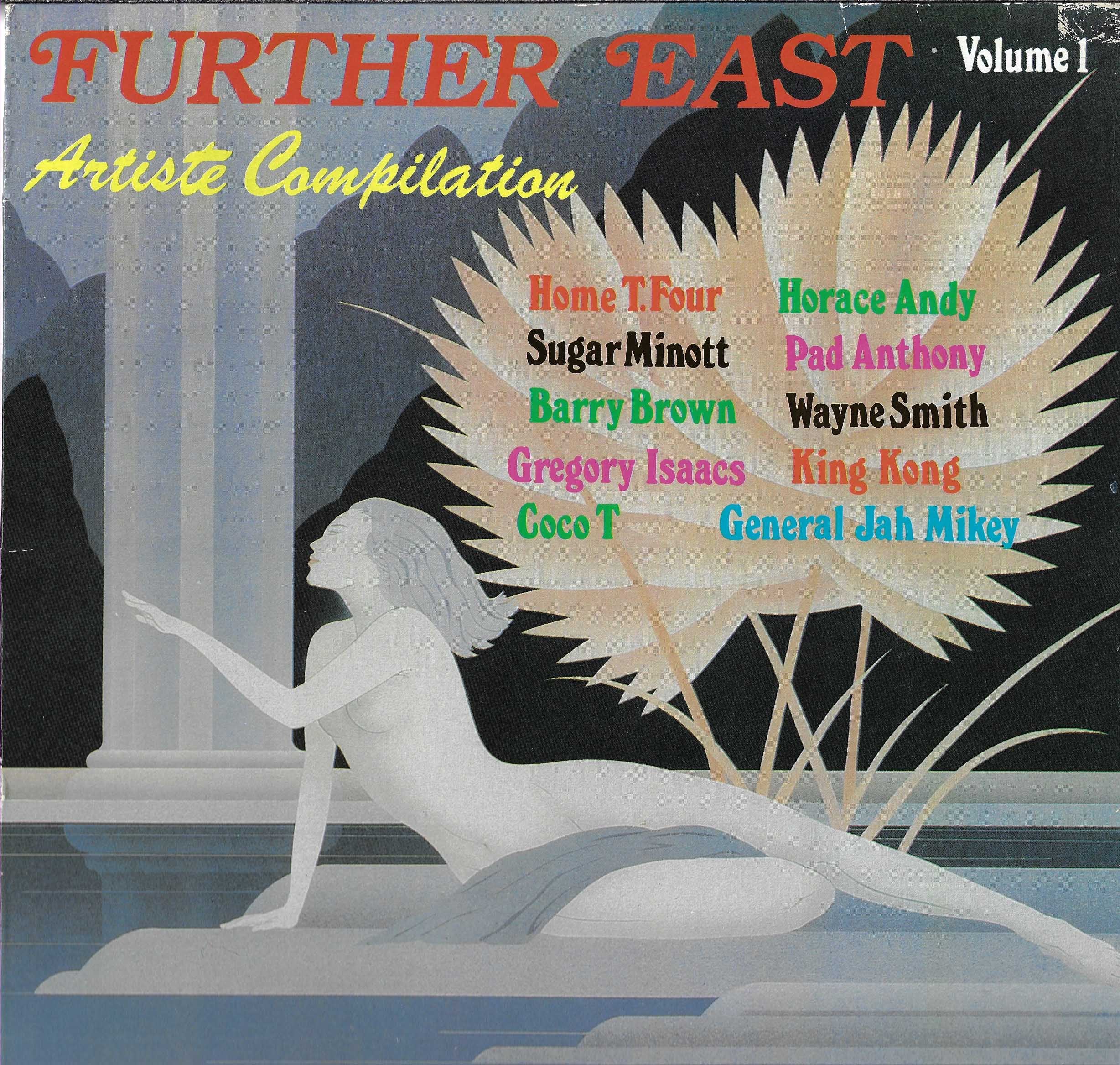 Further East Volume 1 - Artiste Compilation