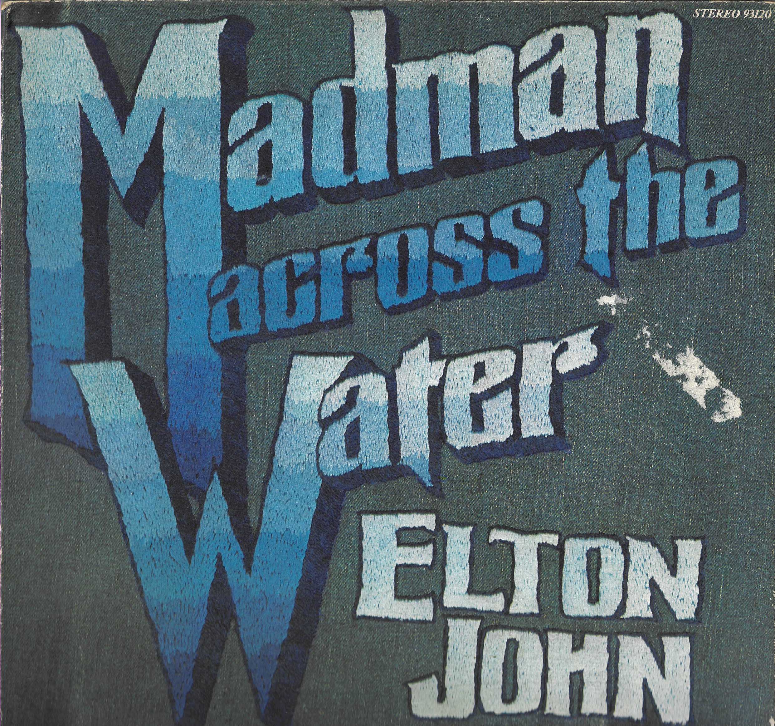 Madman Across The Water