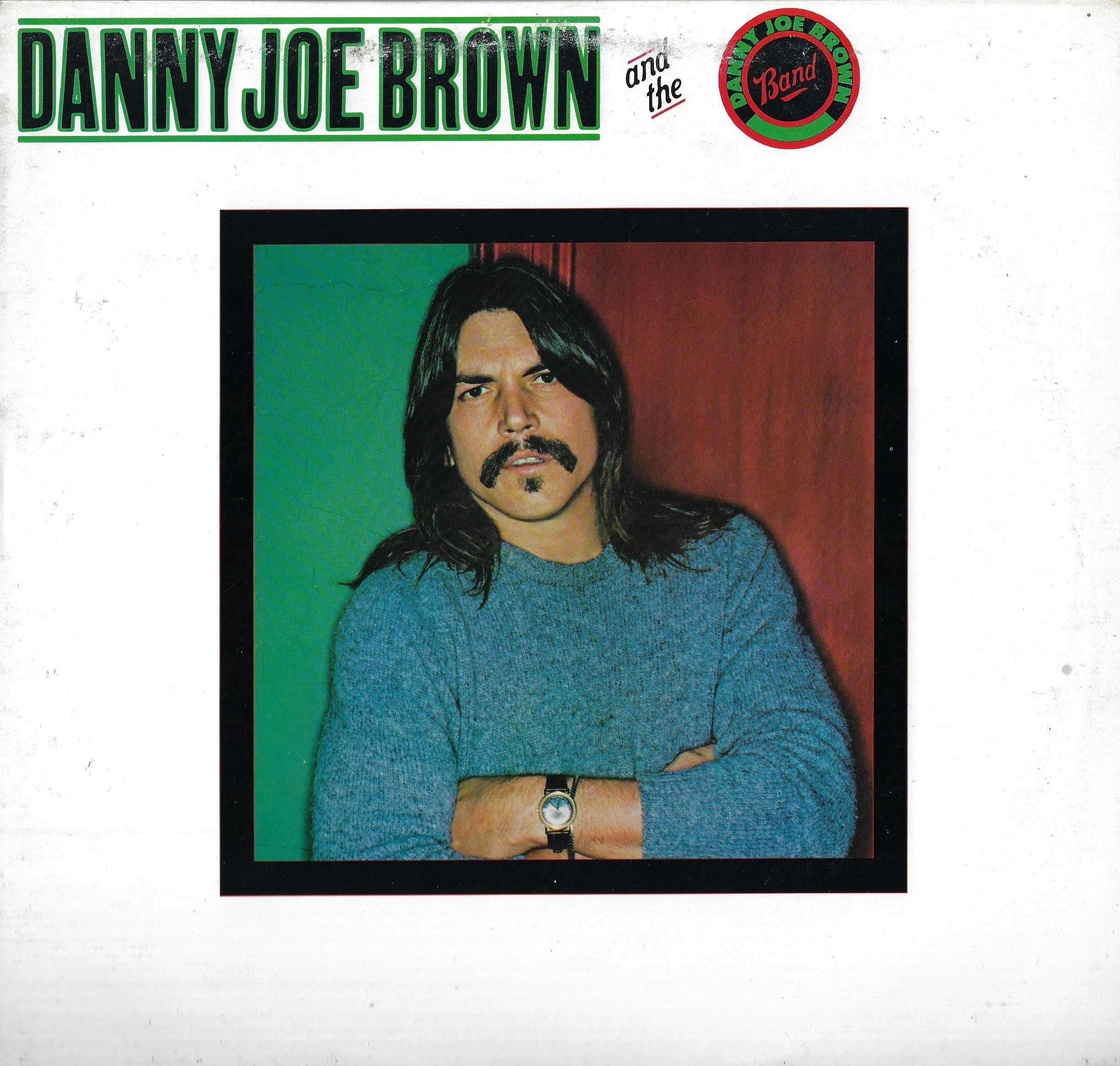 Danny Joe Brown And The Danny Joe Brown Band