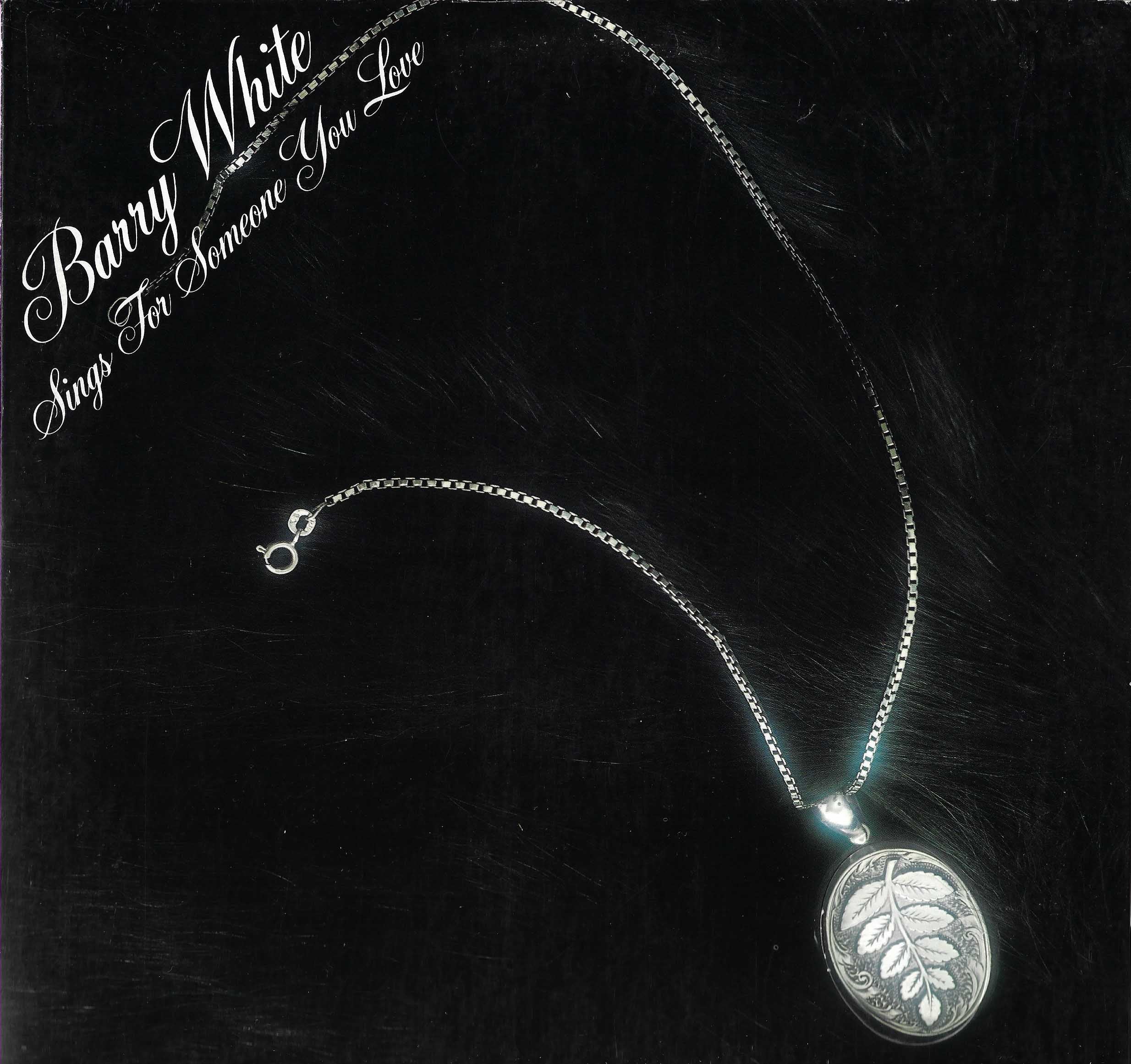 Barry White Sings For Someone You Love