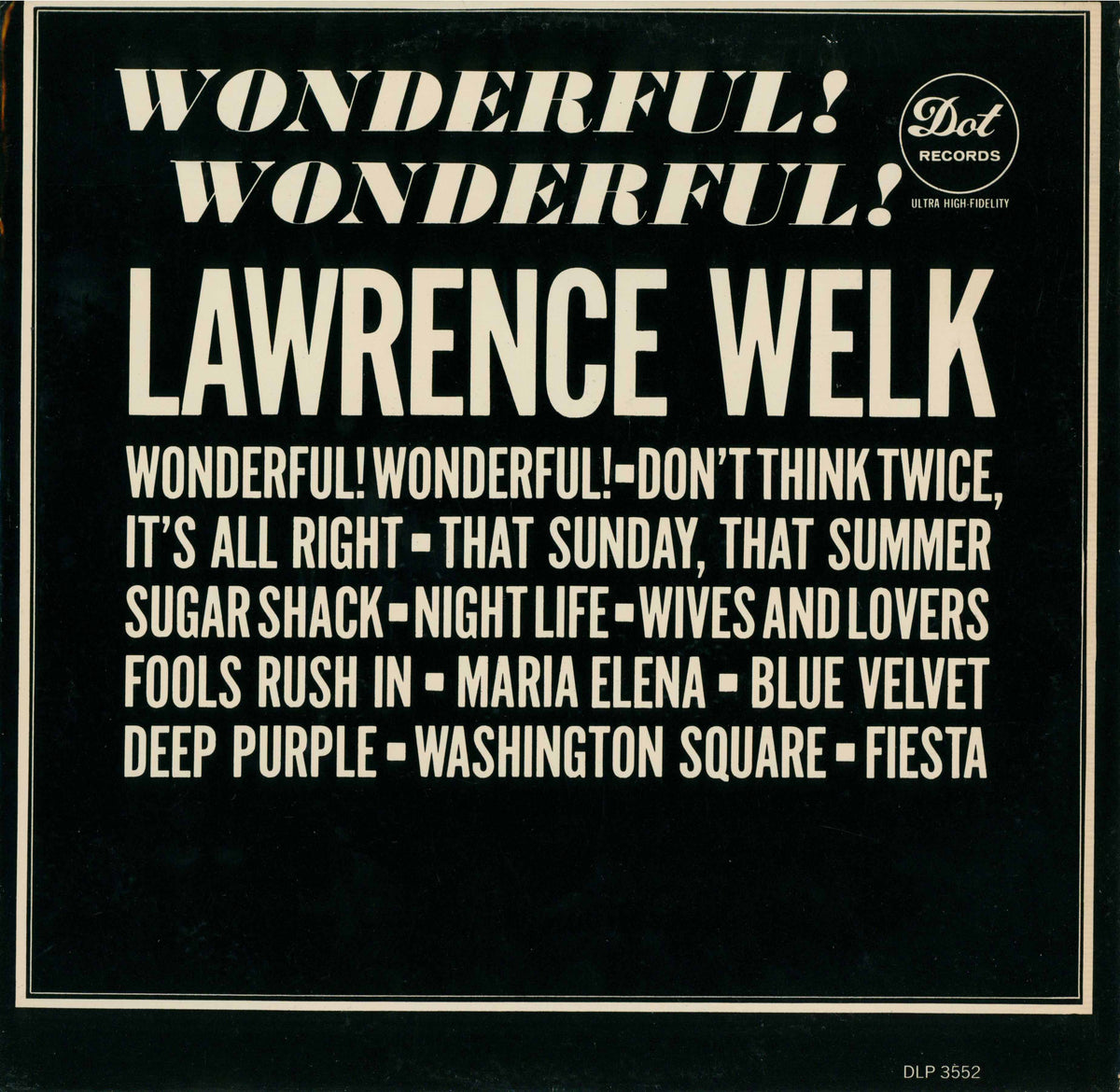 Wonderful! Wonderful!