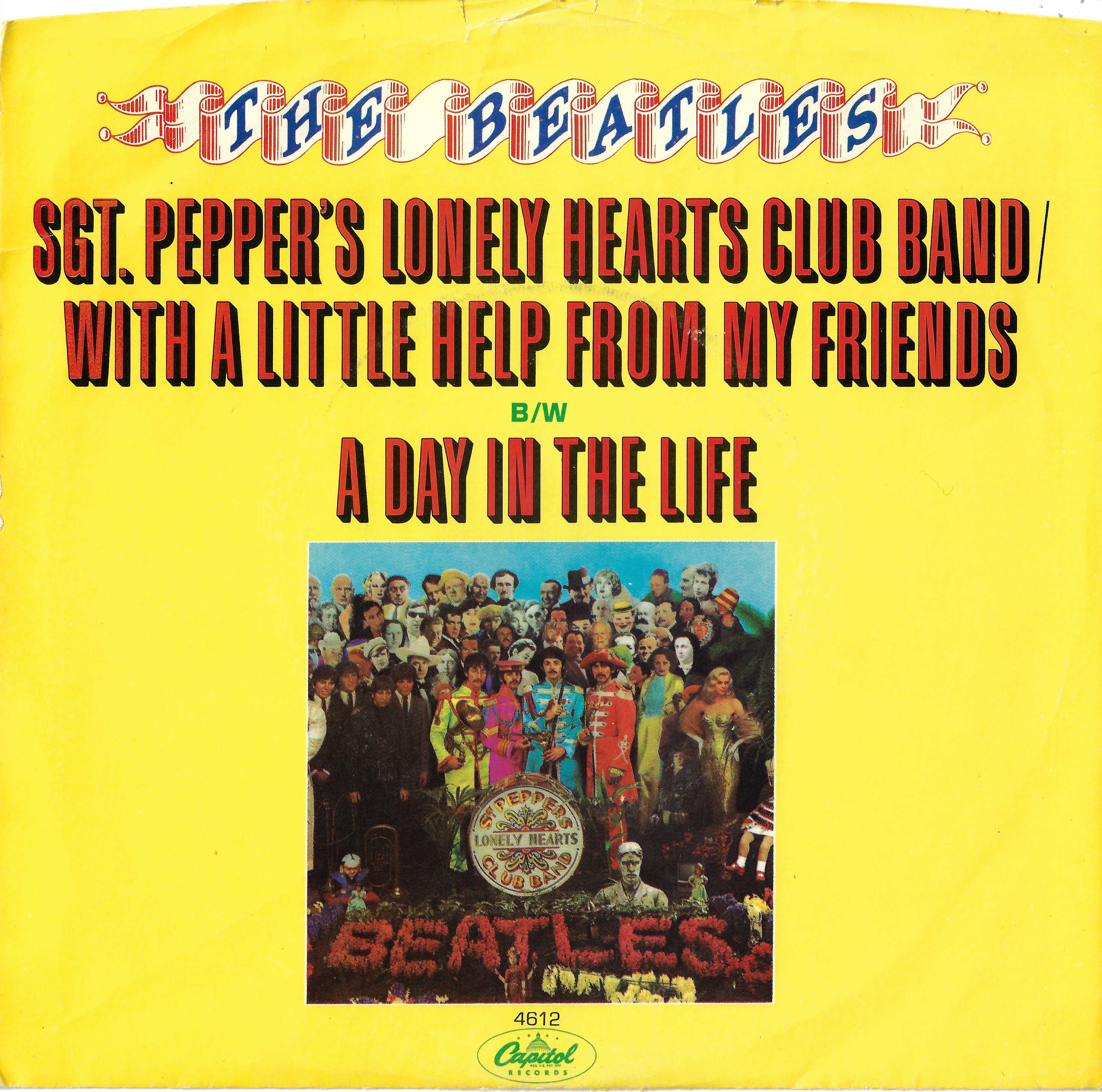 Sgt. Pepper's Lonely Hearts Club Band / With A Little Help From My Friends / A Day In The Life