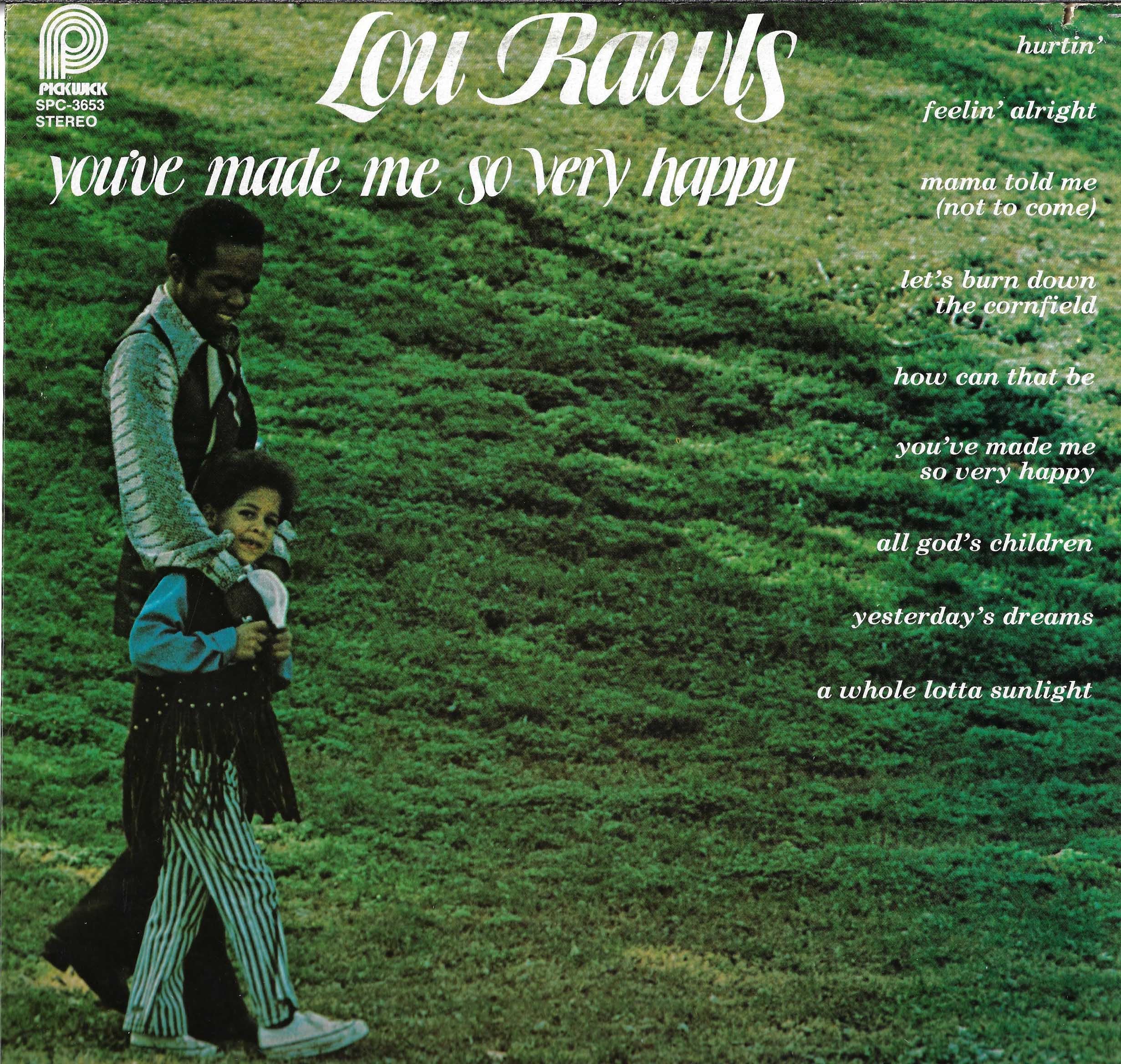 You've Made Me So Very Happy