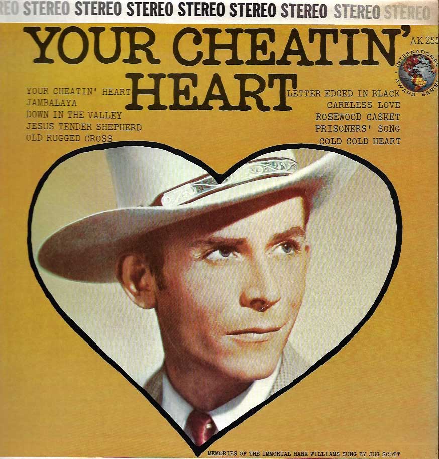 Your Cheatin' Heart