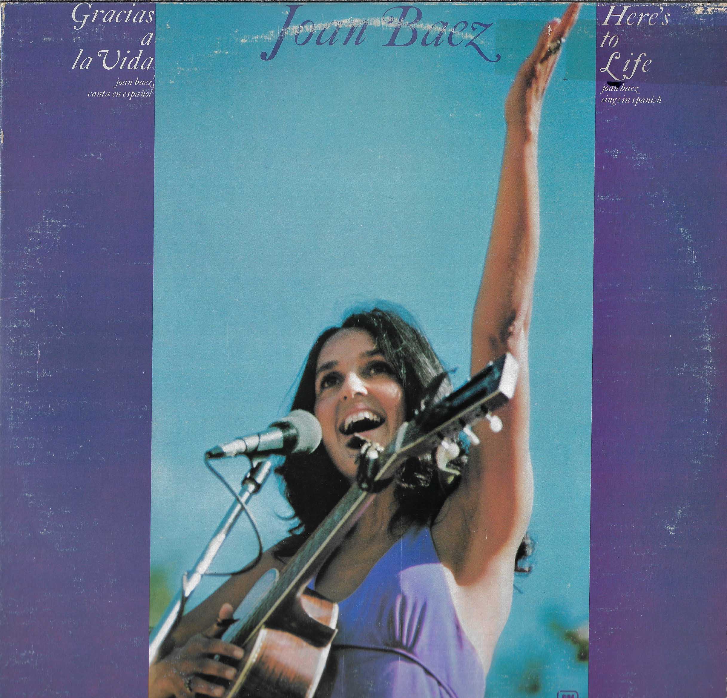 Gracias A La Vida / Here's To Life