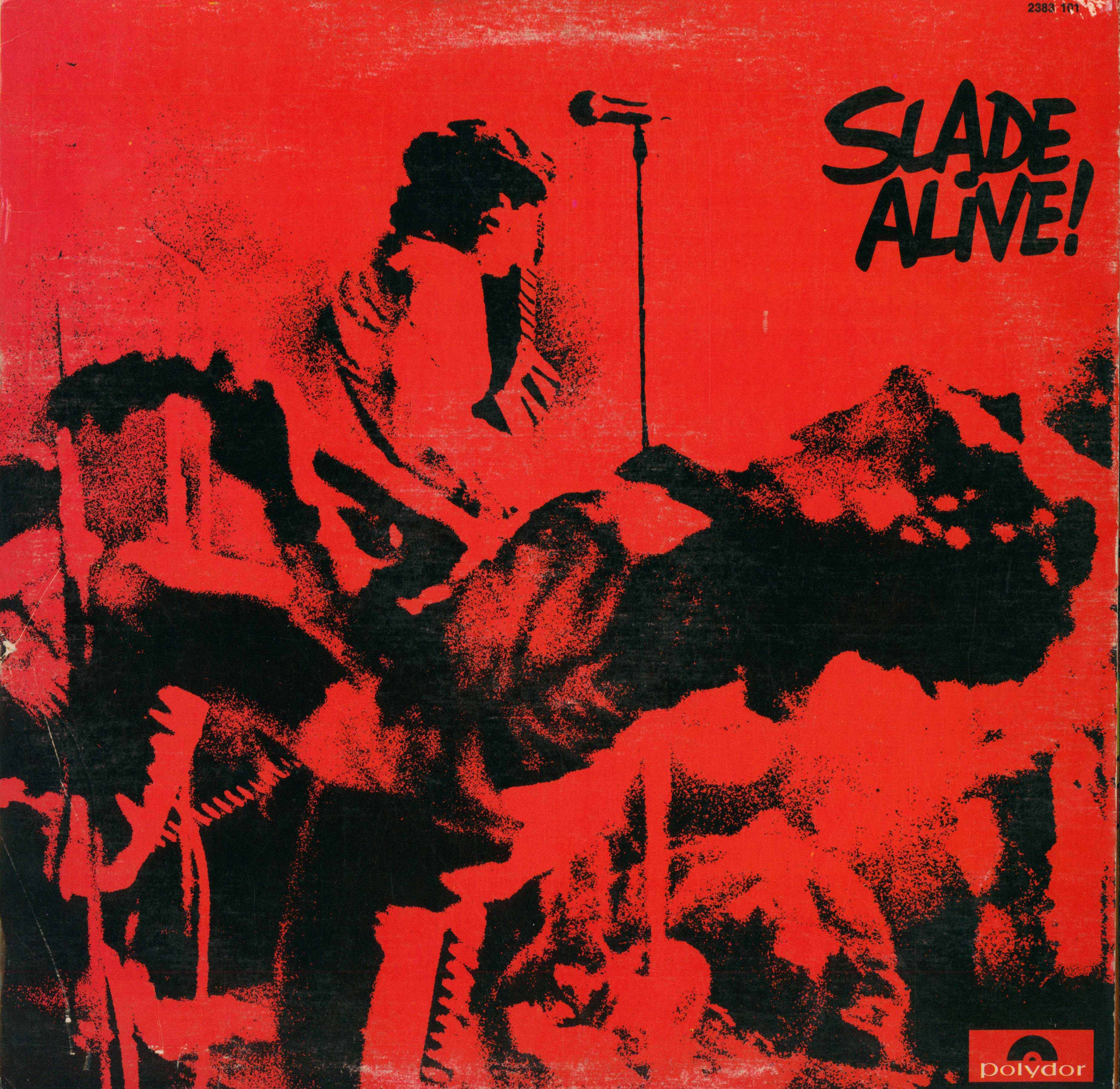 Slade Alive!