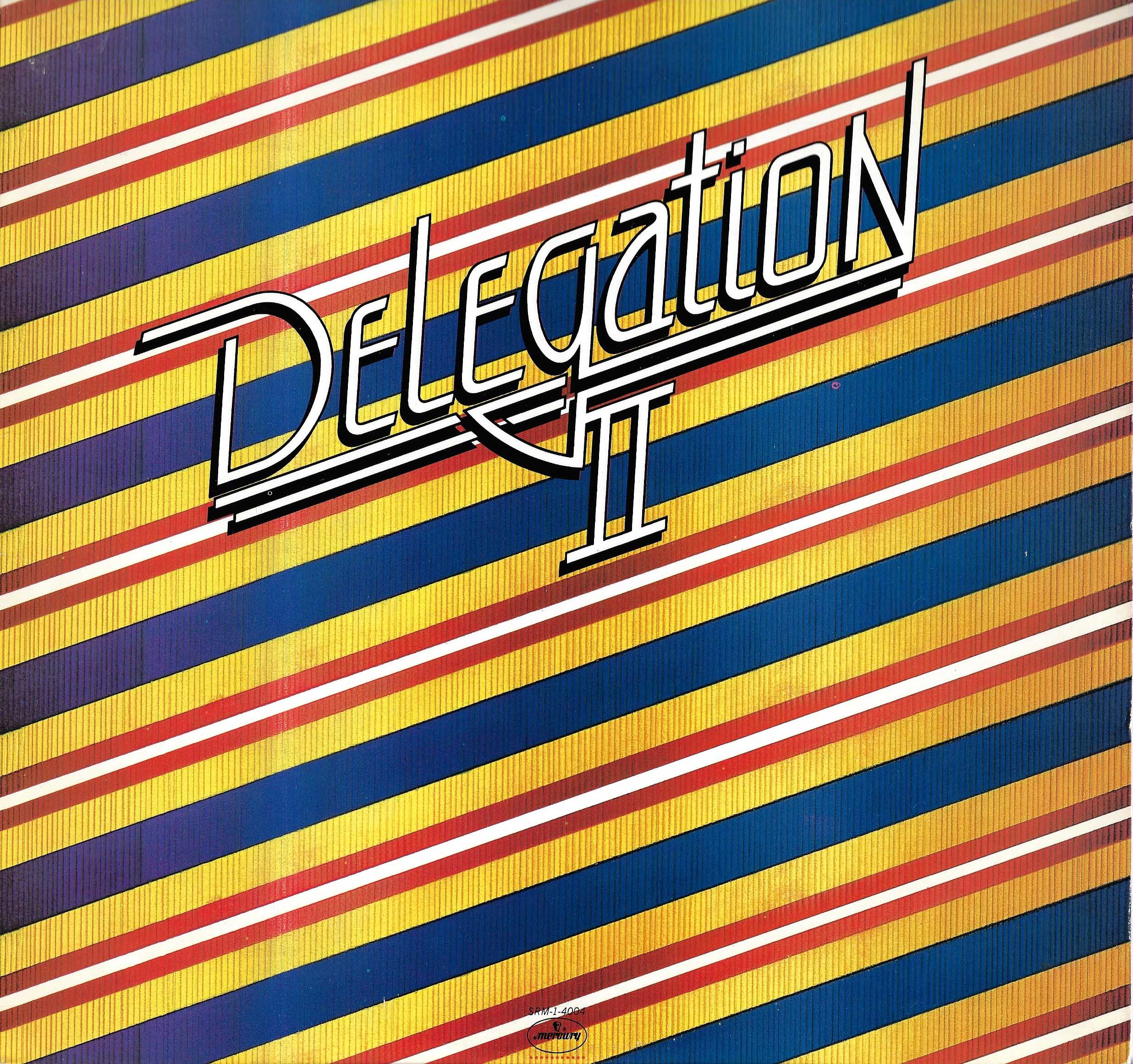 Delegation II